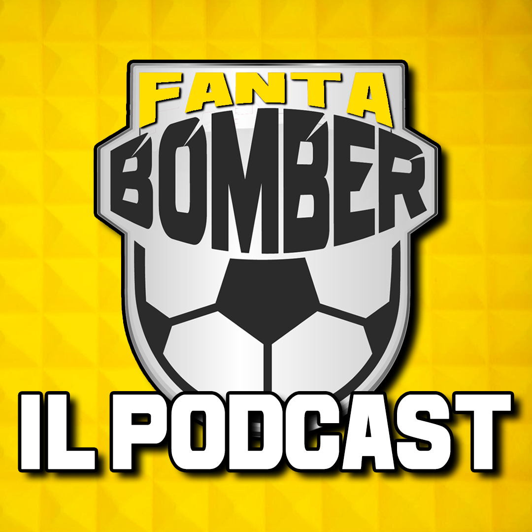 FantaBomber - Il Podcast