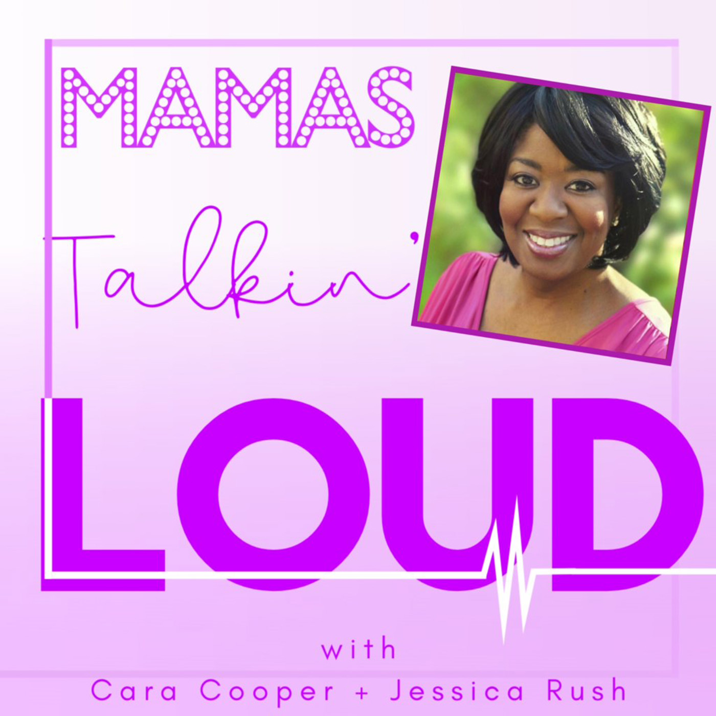 Mamas Talkin\' Loud