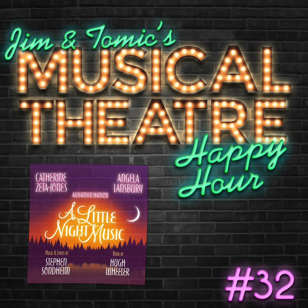 Happy Hour #32: A Little Night Podcast - ‘A Little Night Music’ episode artwork