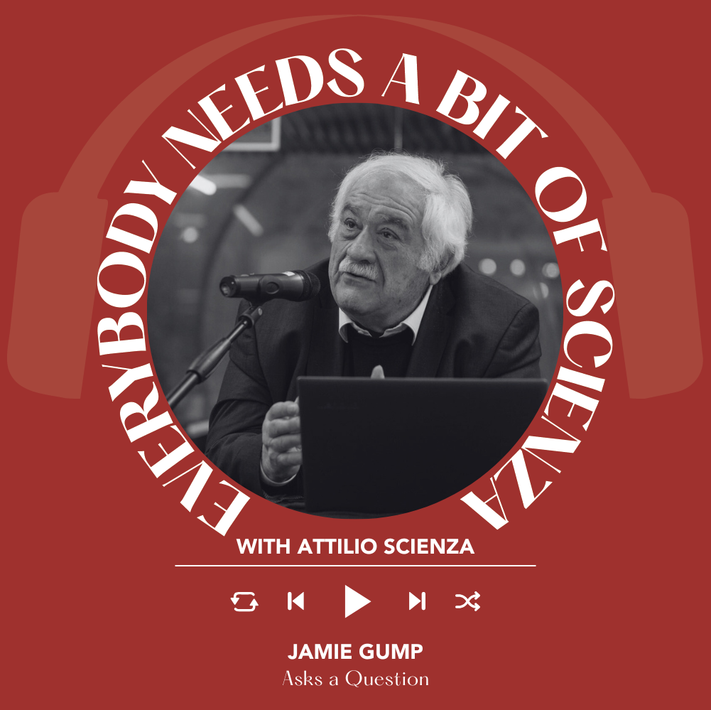 Jamie Gump | Everybody Needs A Bit Of Scienza