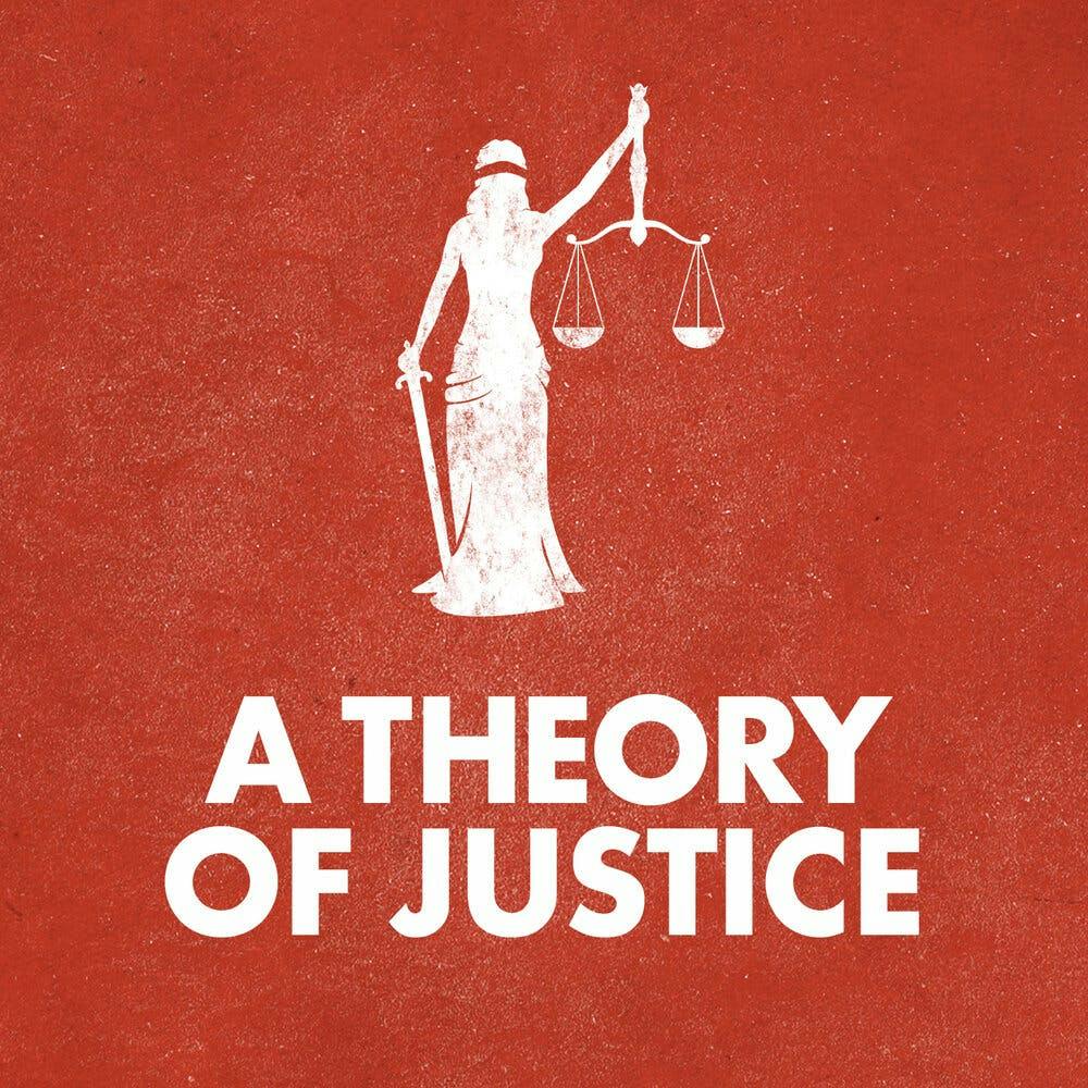 On John Rawl's "A Theory of Justice"