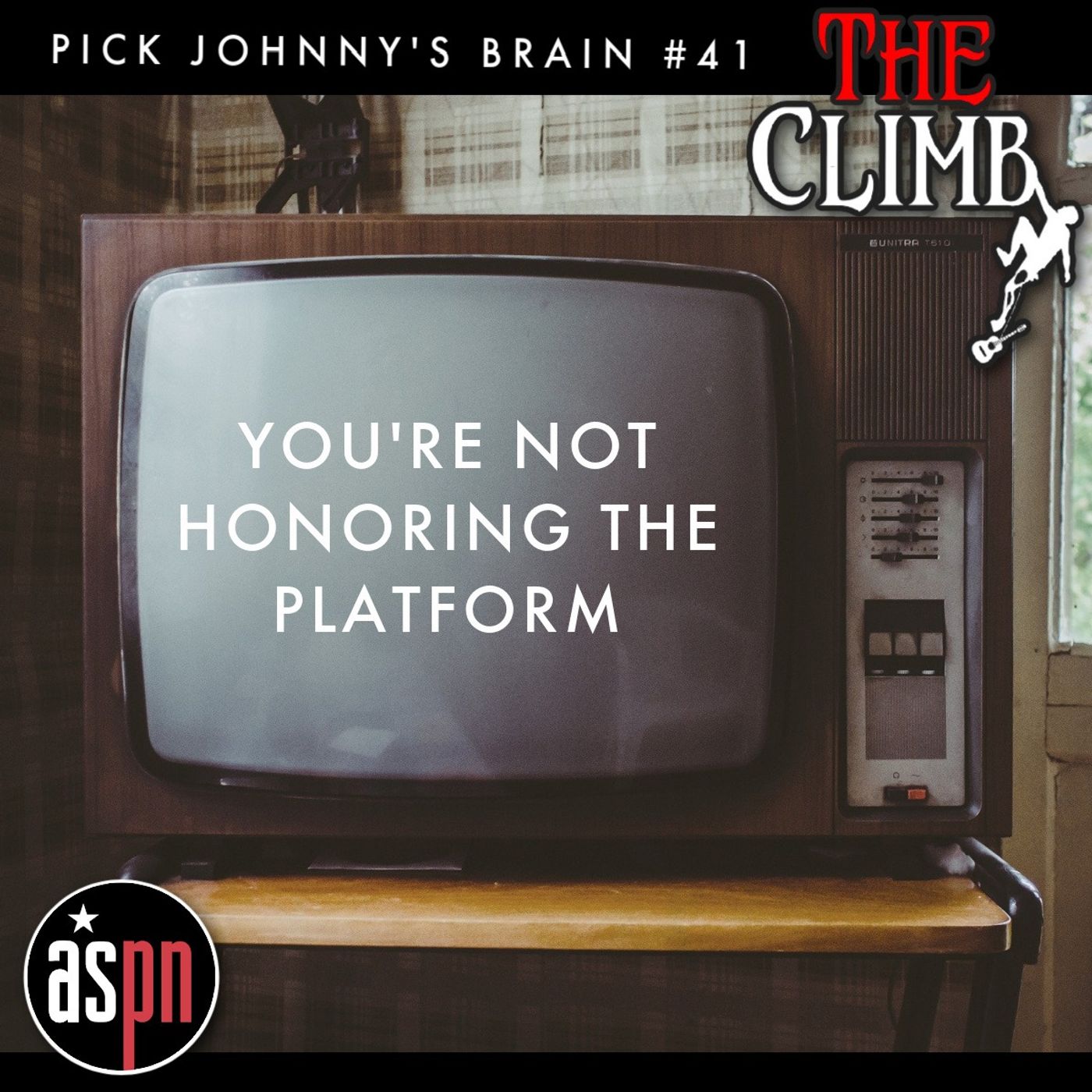 Pick Johnny's Brain #41: You're Not Honoring The Platform