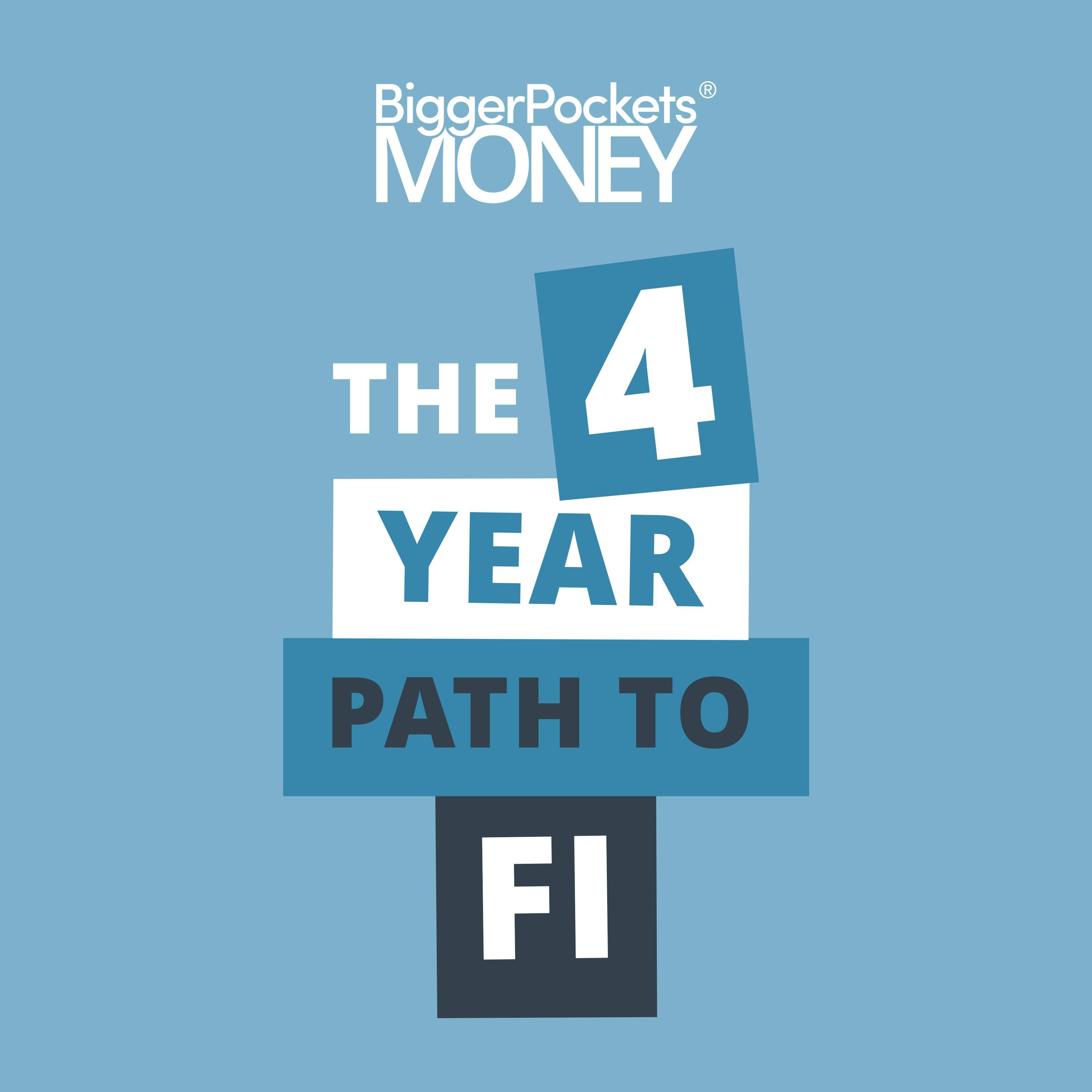 366: The Repeatable Steps to Financial Freedom in 4 Years w/TheFICouple