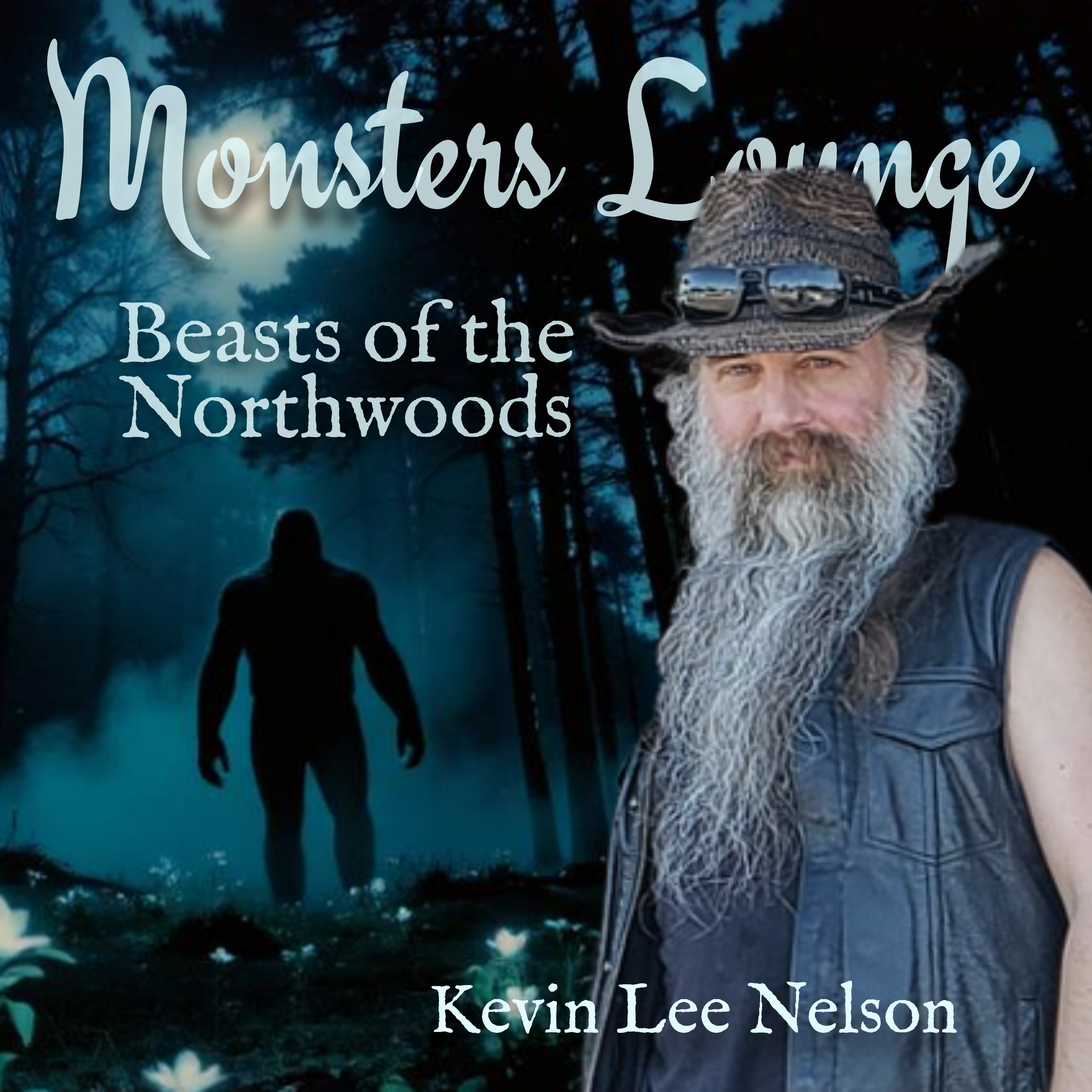 Beasts of the Northwoods - Monsters Lounge Podcast