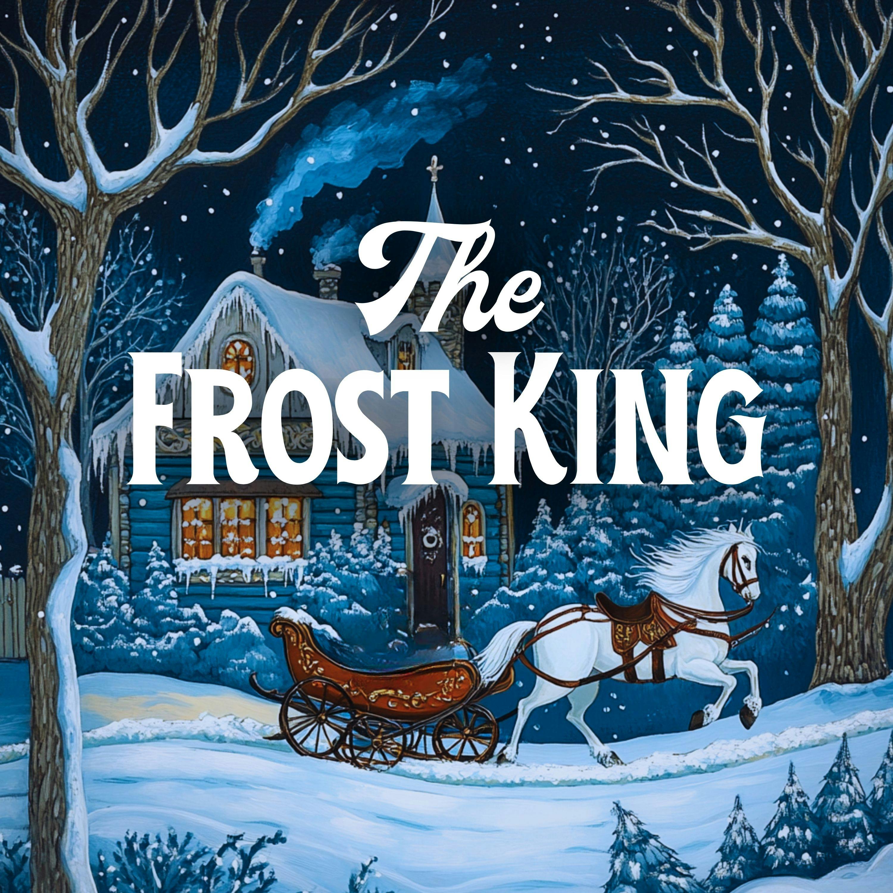 The Frost King