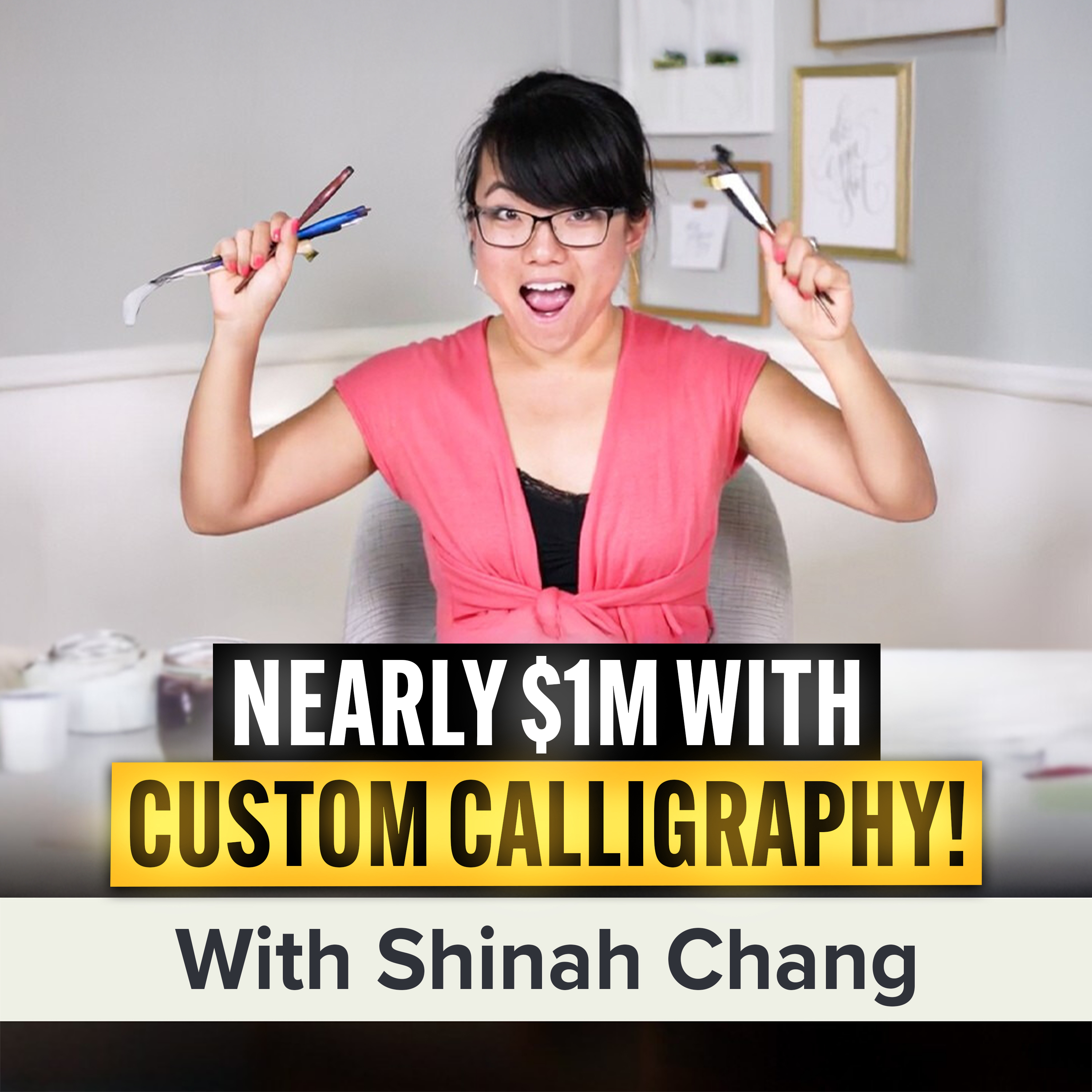 Building a Calligraphy Brand: From Custom Work to Online Courses | Shinah Chang (MU Classic) episode artwork