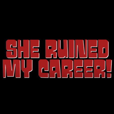Comments ONLY Episode (OMBUDSING) - She Ruined My Career! #41 episode artwork