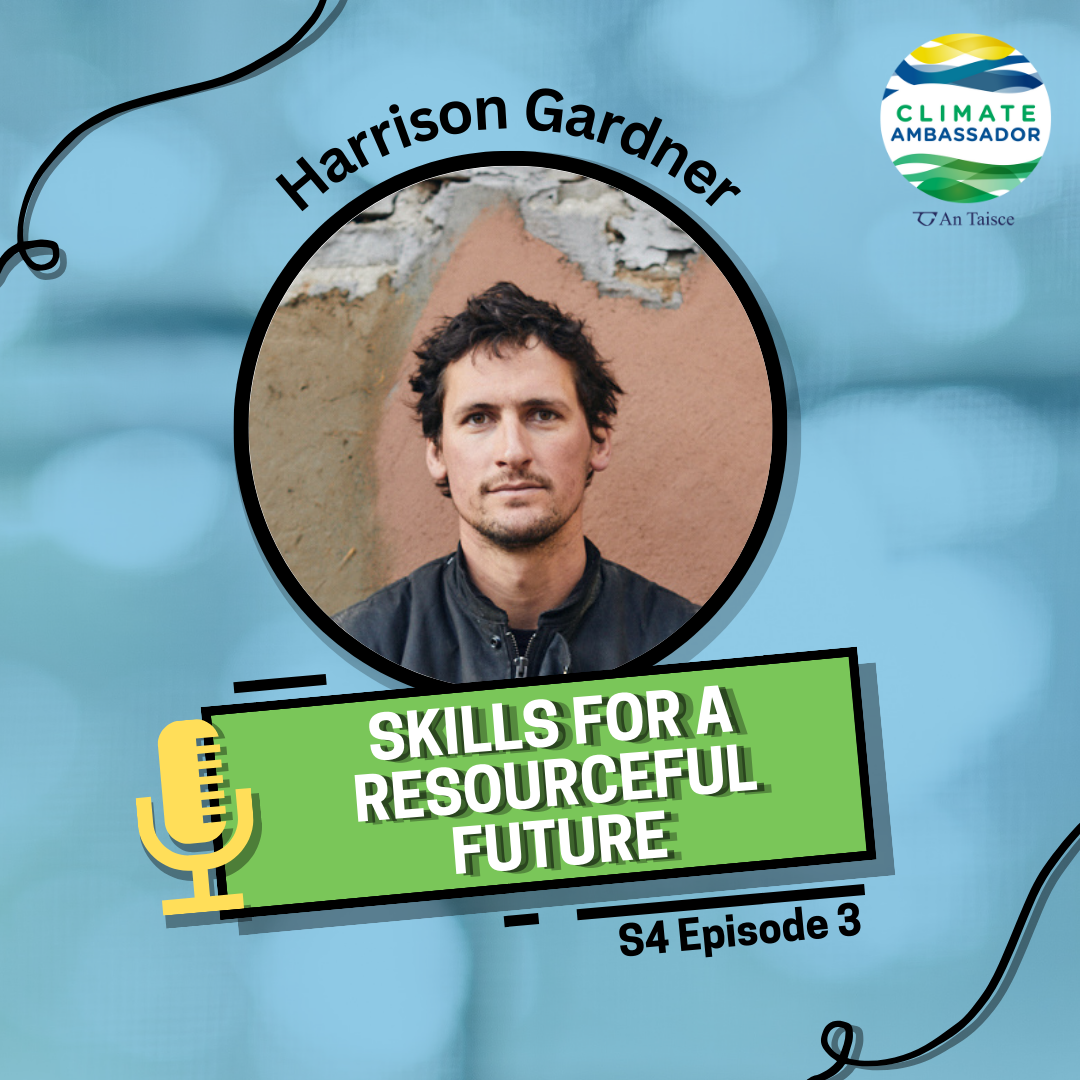 S4 E3: Harrison Gardner - Skills for a resourceful future