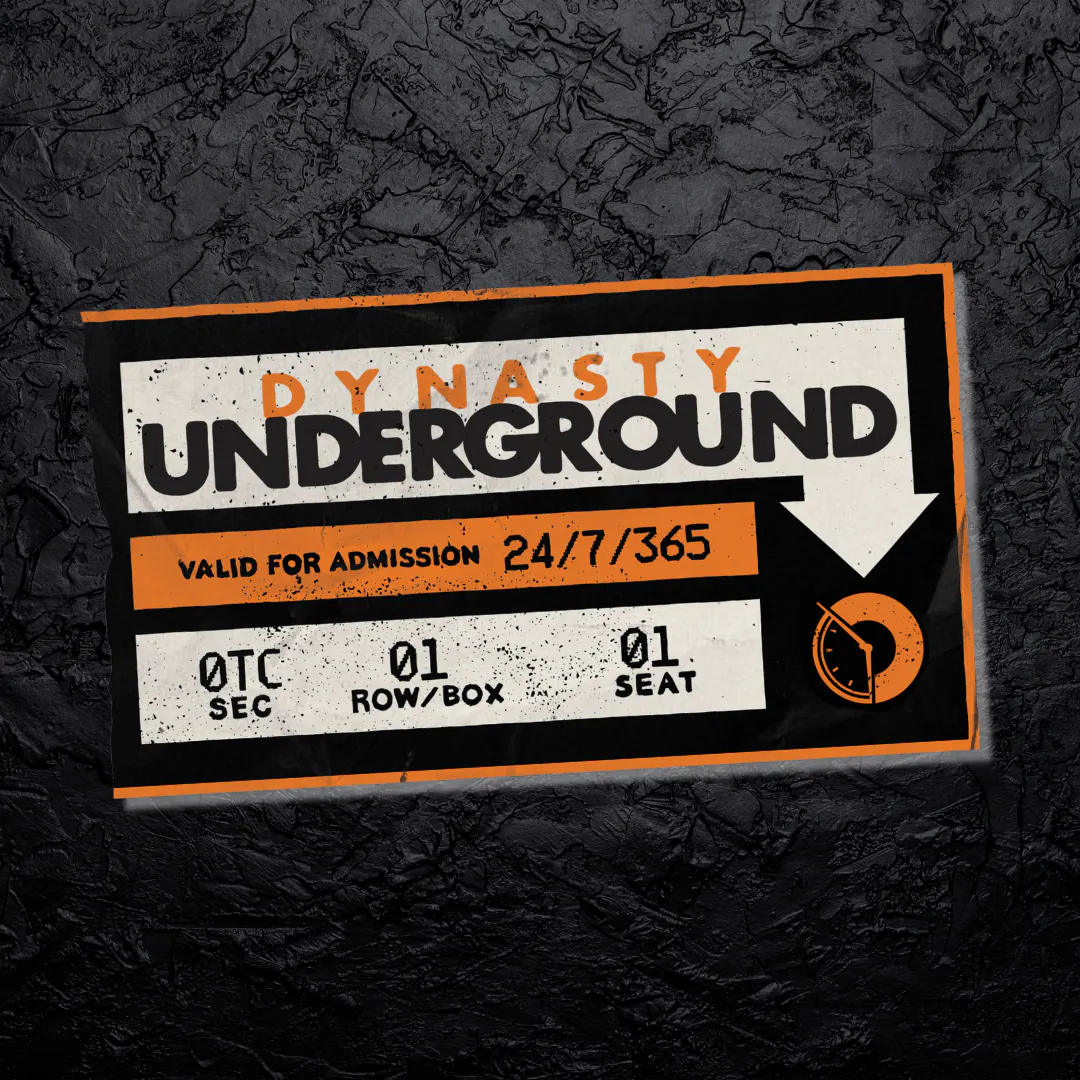 Dynasty Underground