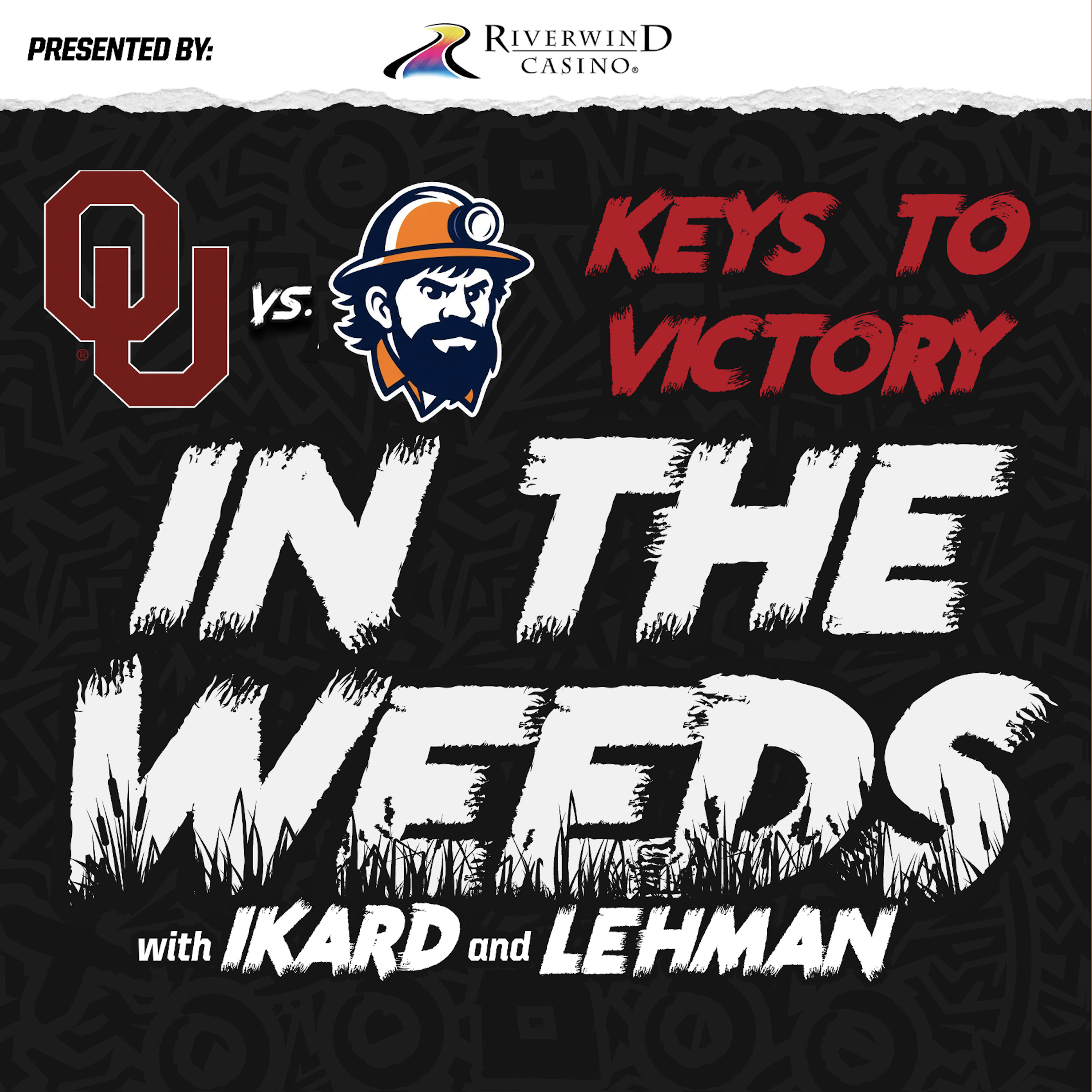 "In the Weeds": Keys to Victory for OU Football vs. UTEP