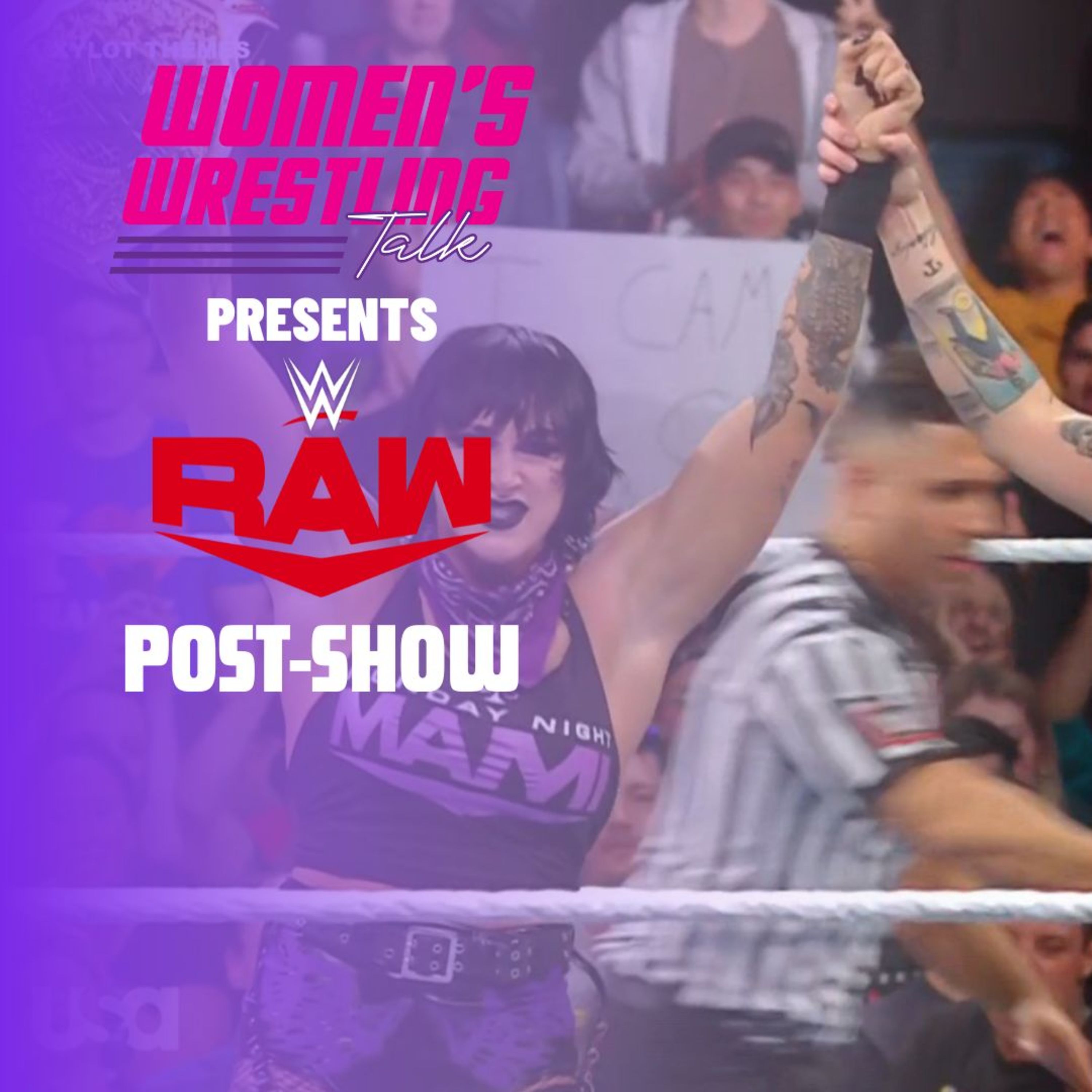 #RaquelRodriguez Gets Her Shot At #RheaRipley | #WWERaw Post-Show | 8.21.23 episode artwork