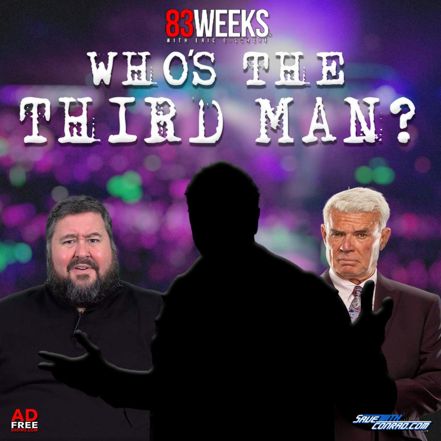 Episode 170: Who's The Third Man?
