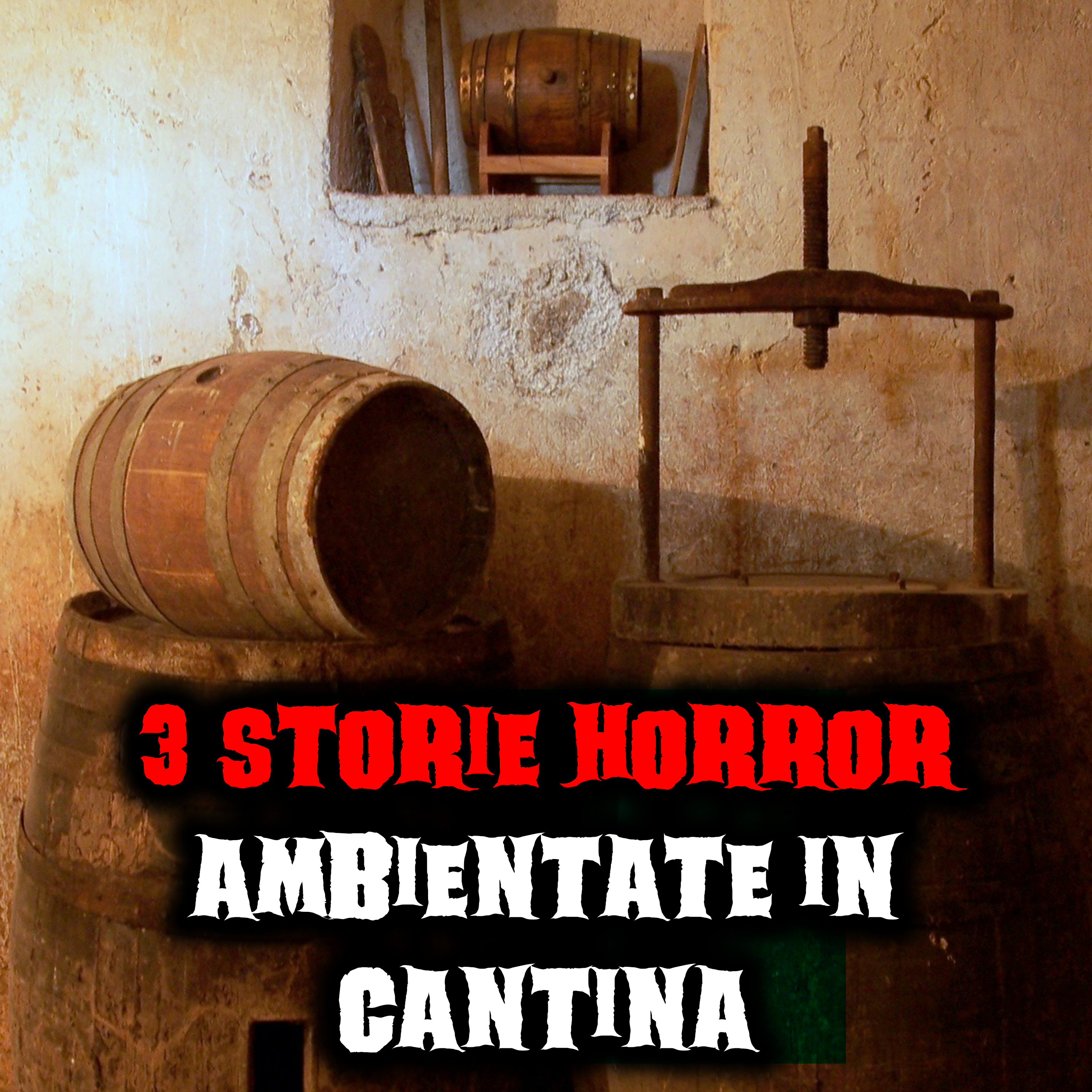 3 Storie Horror Ambientate in Cantina episode artwork