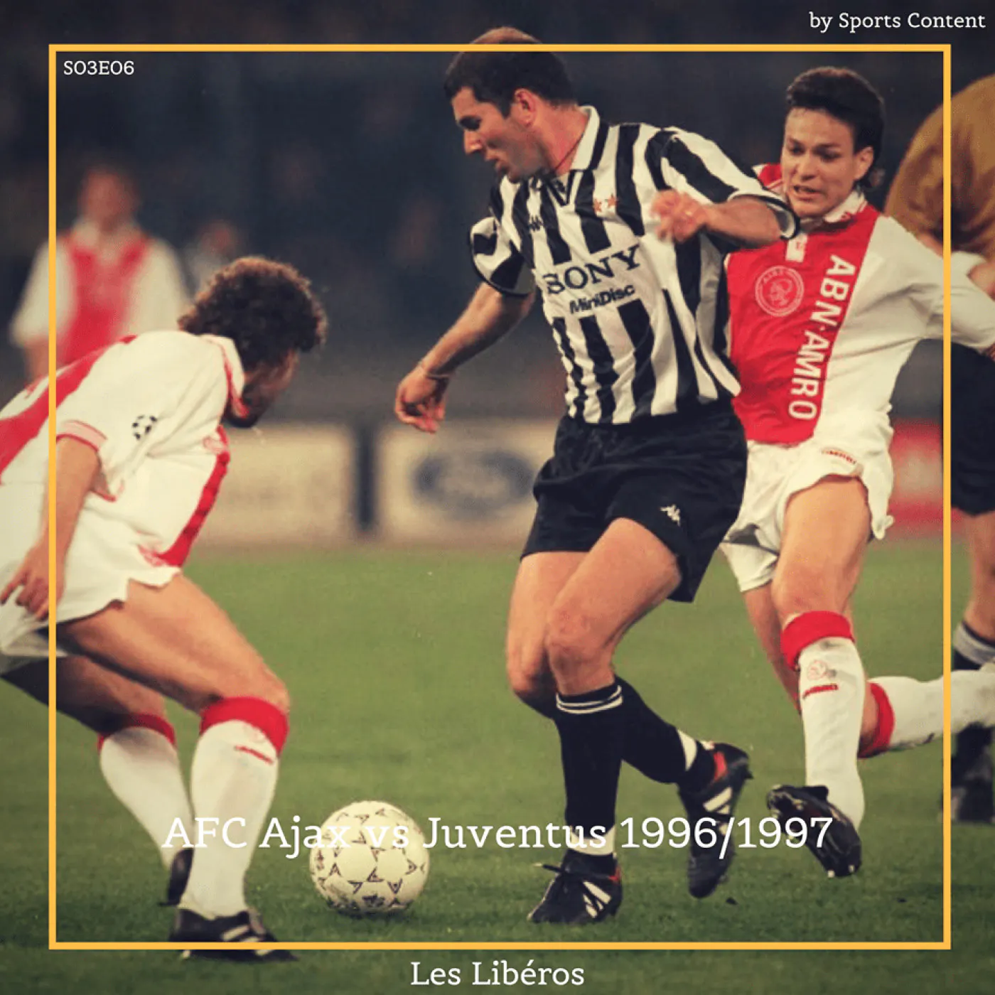 Ajax Amsterdam - Juventus Turin 1/2 LDC 1997