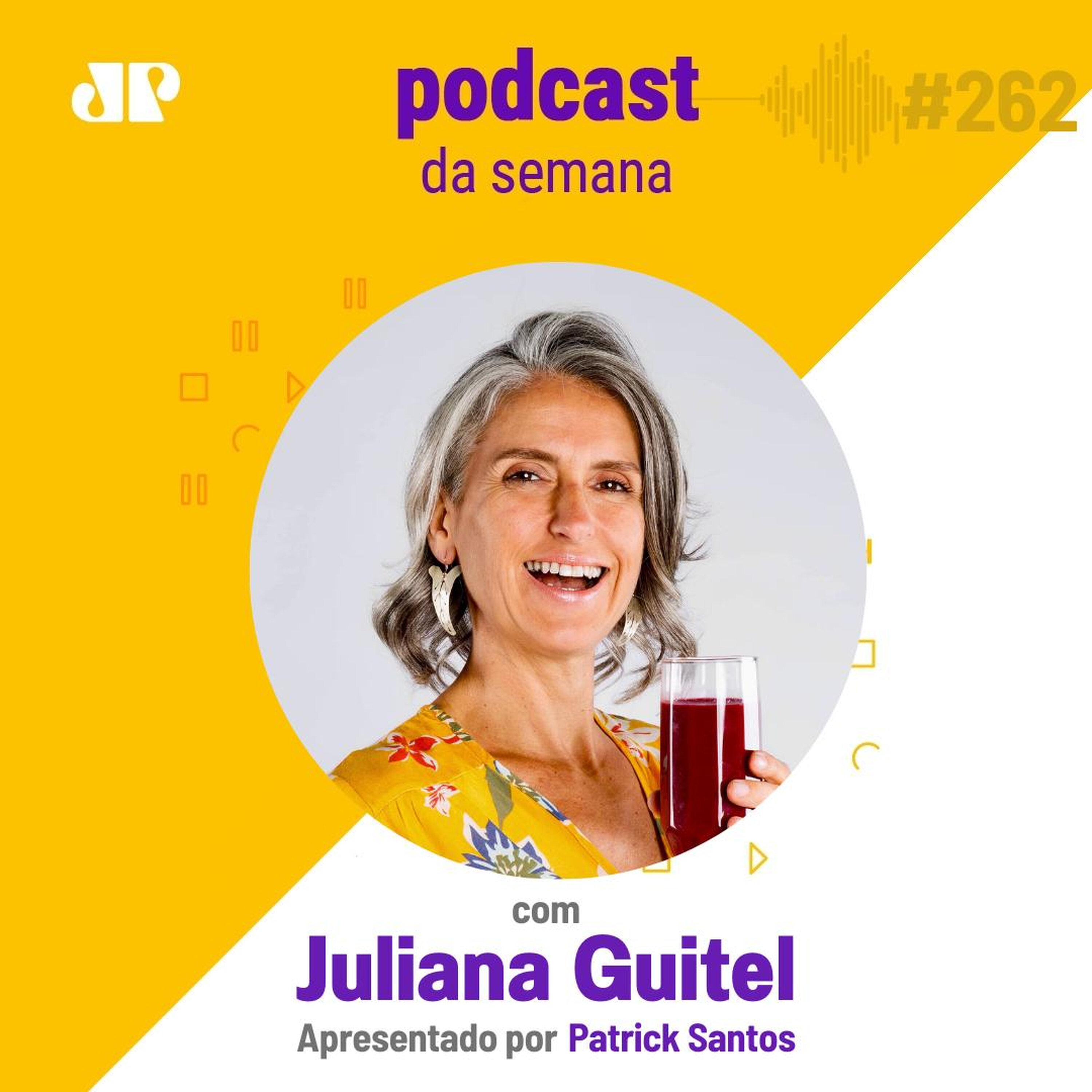 Juliana Guitel - "Minha doença foi a minha cura" episode artwork