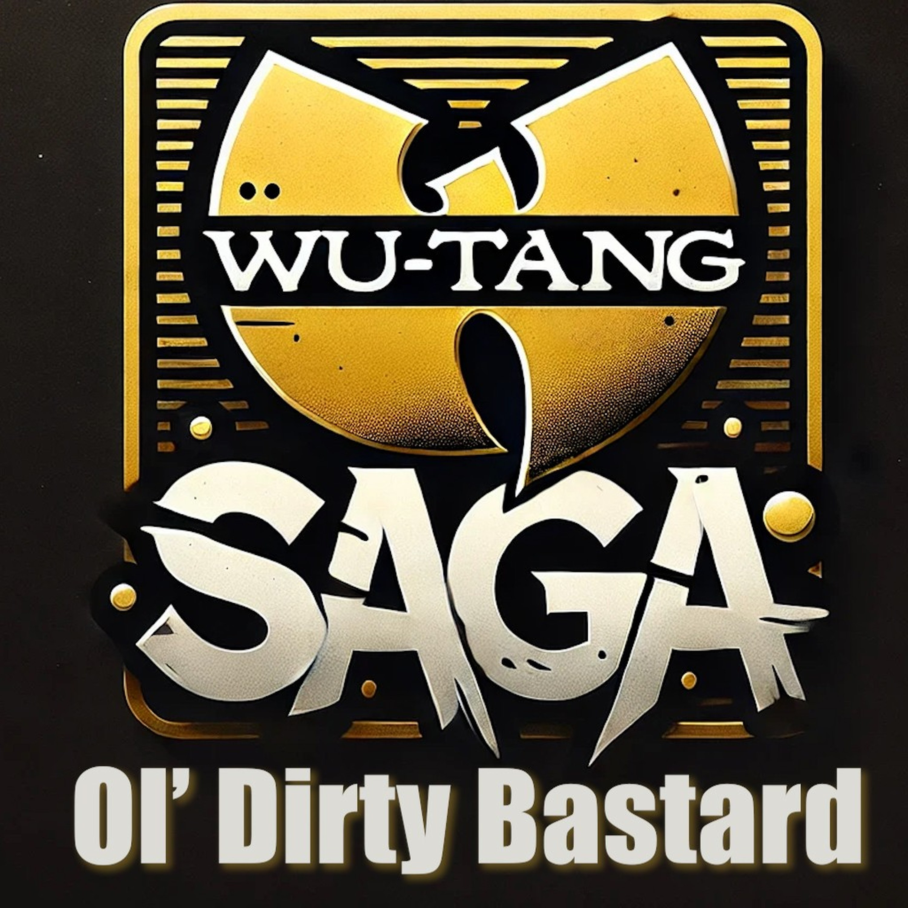 Ol Dirty Bastard - Audio Biography podcast artwork