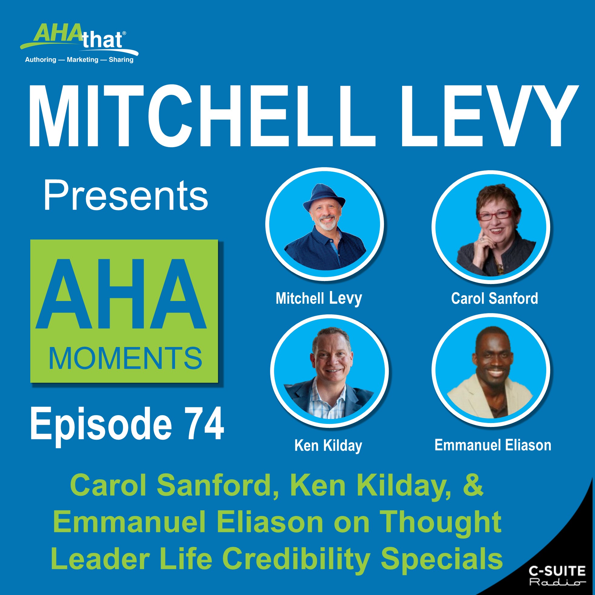 Mitchell Levy Presents AHA Moments