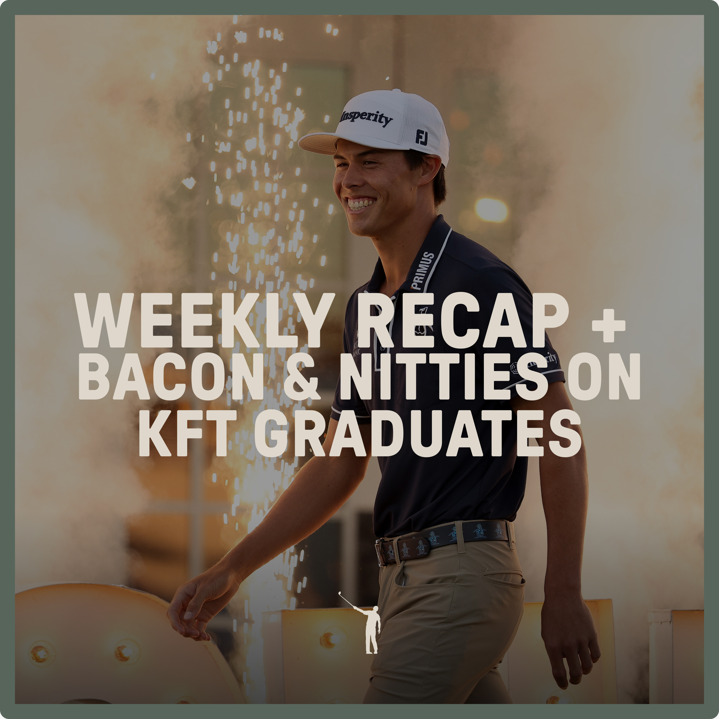 1081: Weekly Recap + Bacon & Nitties on KFT Graduates