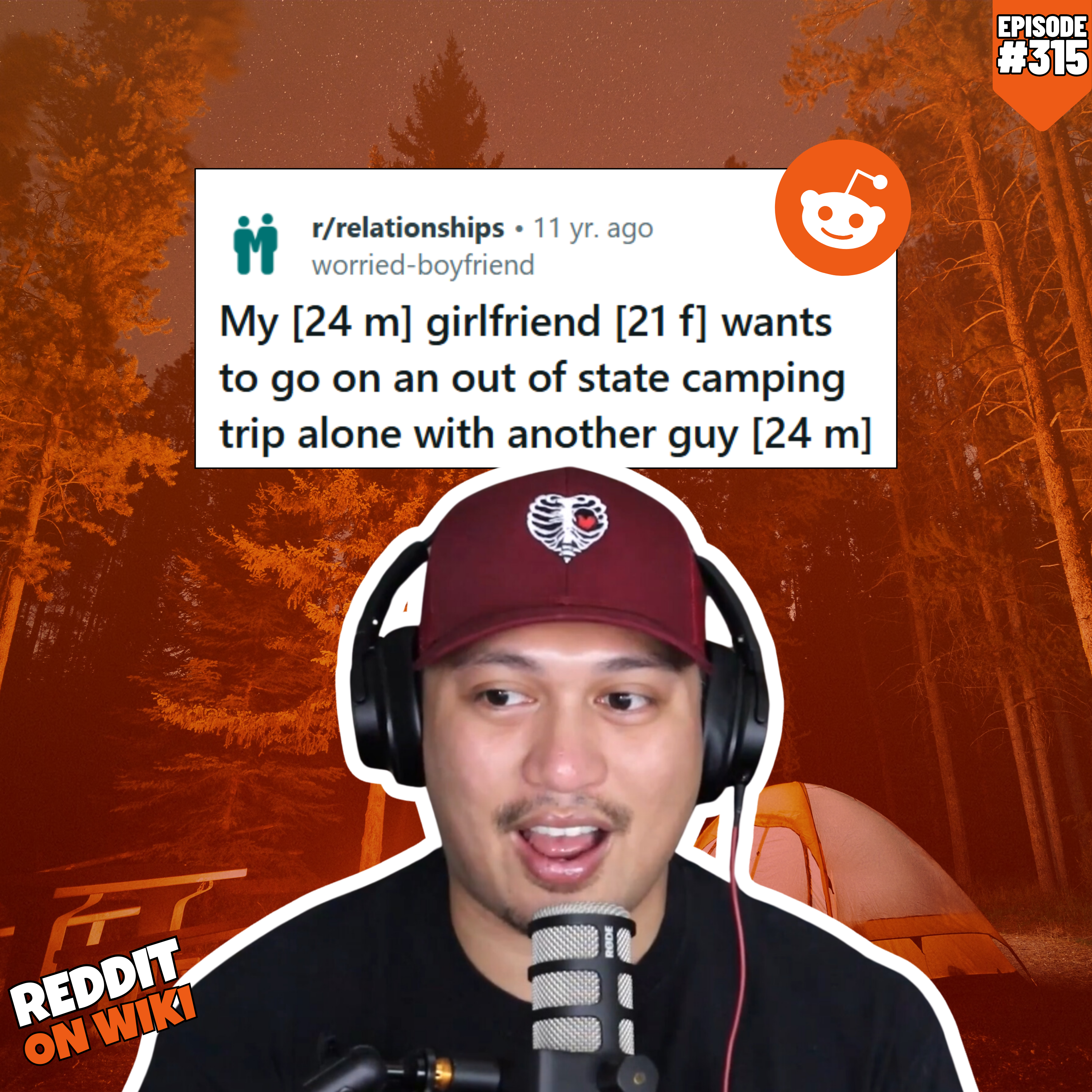 #315: Should I Let My Girlfriend Go Camping ALONE With ANOTHER Guy!? | Reddit Stories