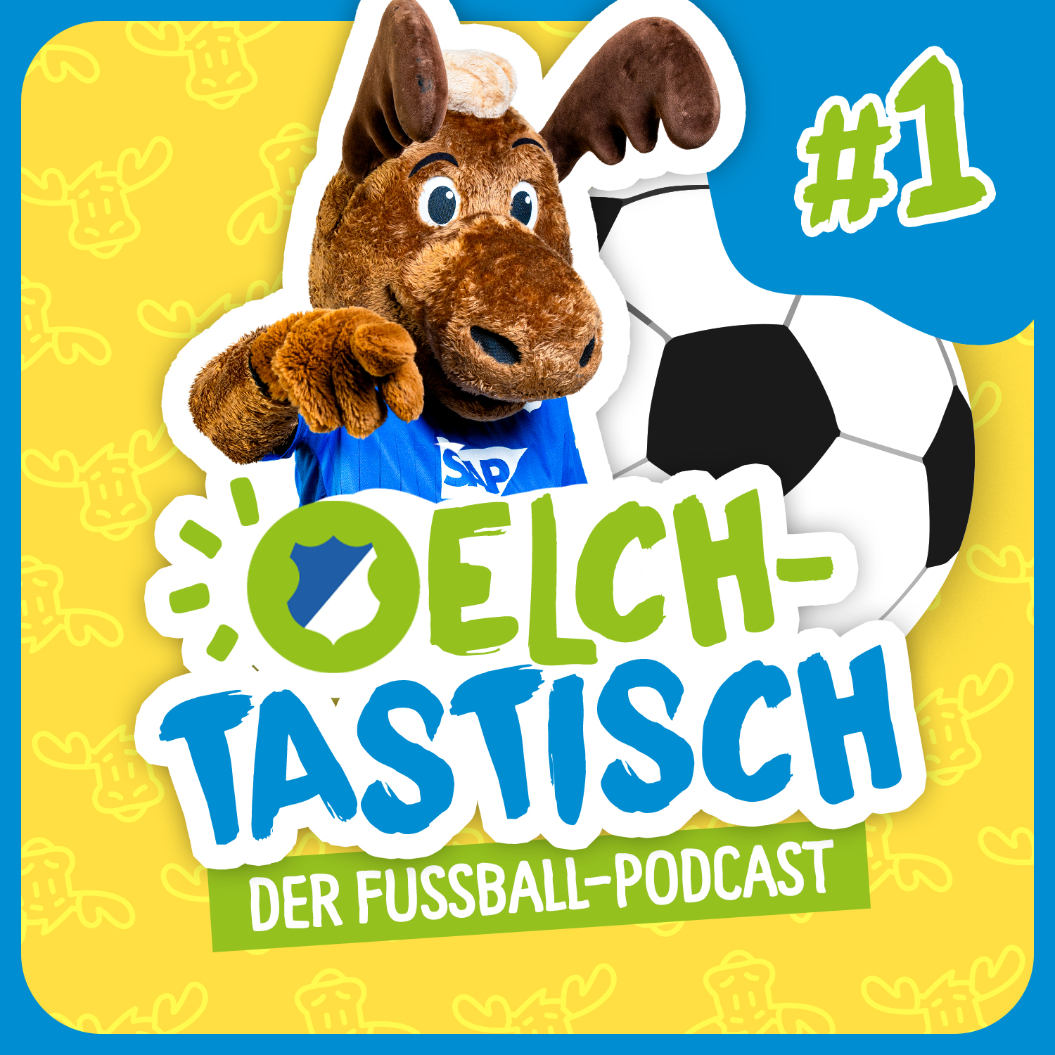 ELCHTASTISCH – der Fußball-Podcast der TSG Hoffenheim für Kids