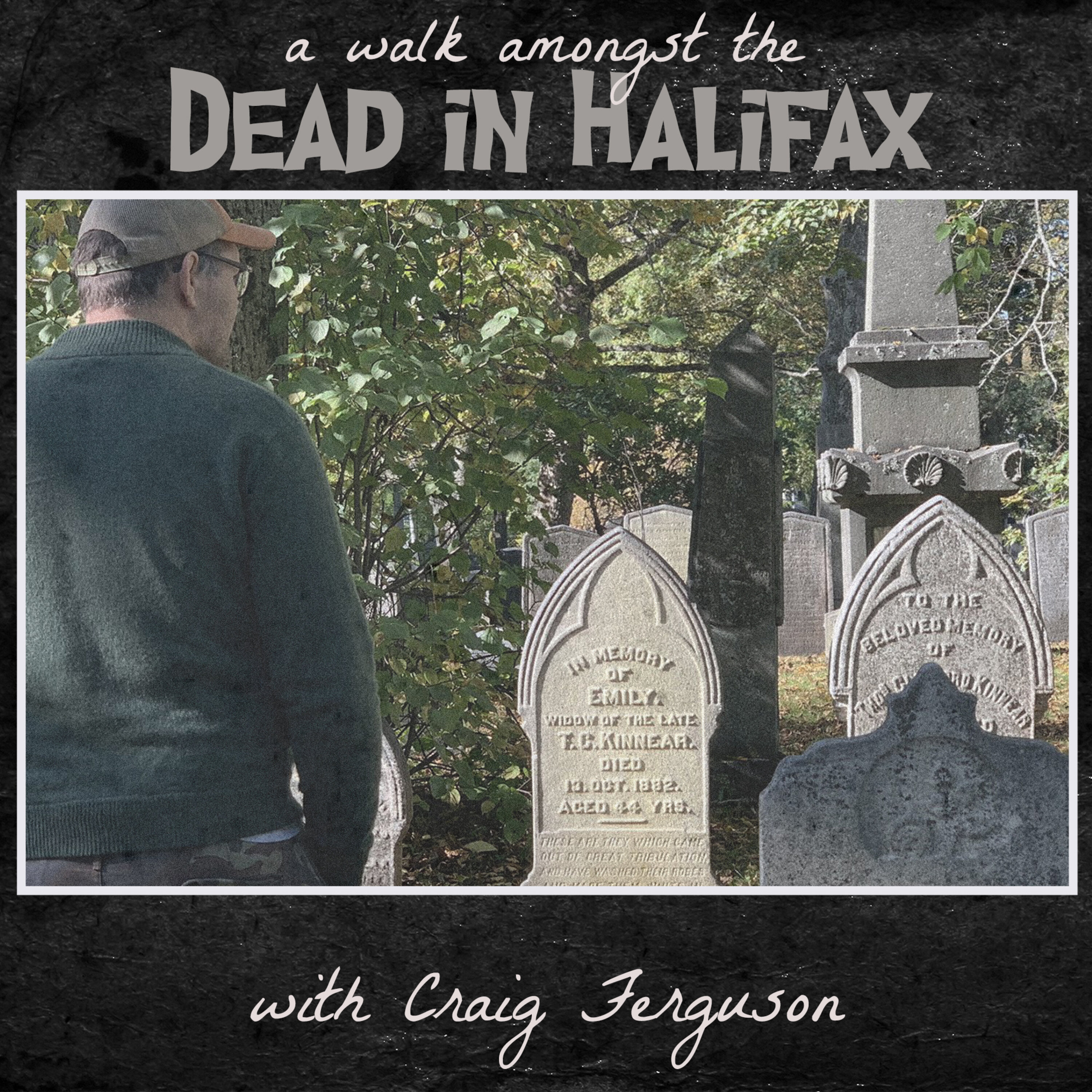 A Walk Amongst the Dead in Halifax