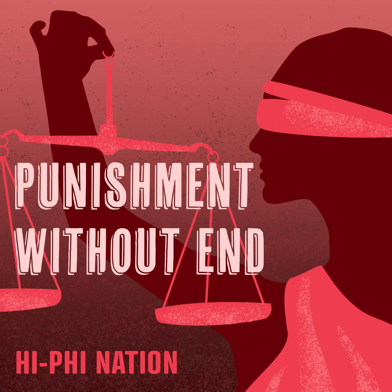 Punishment without End