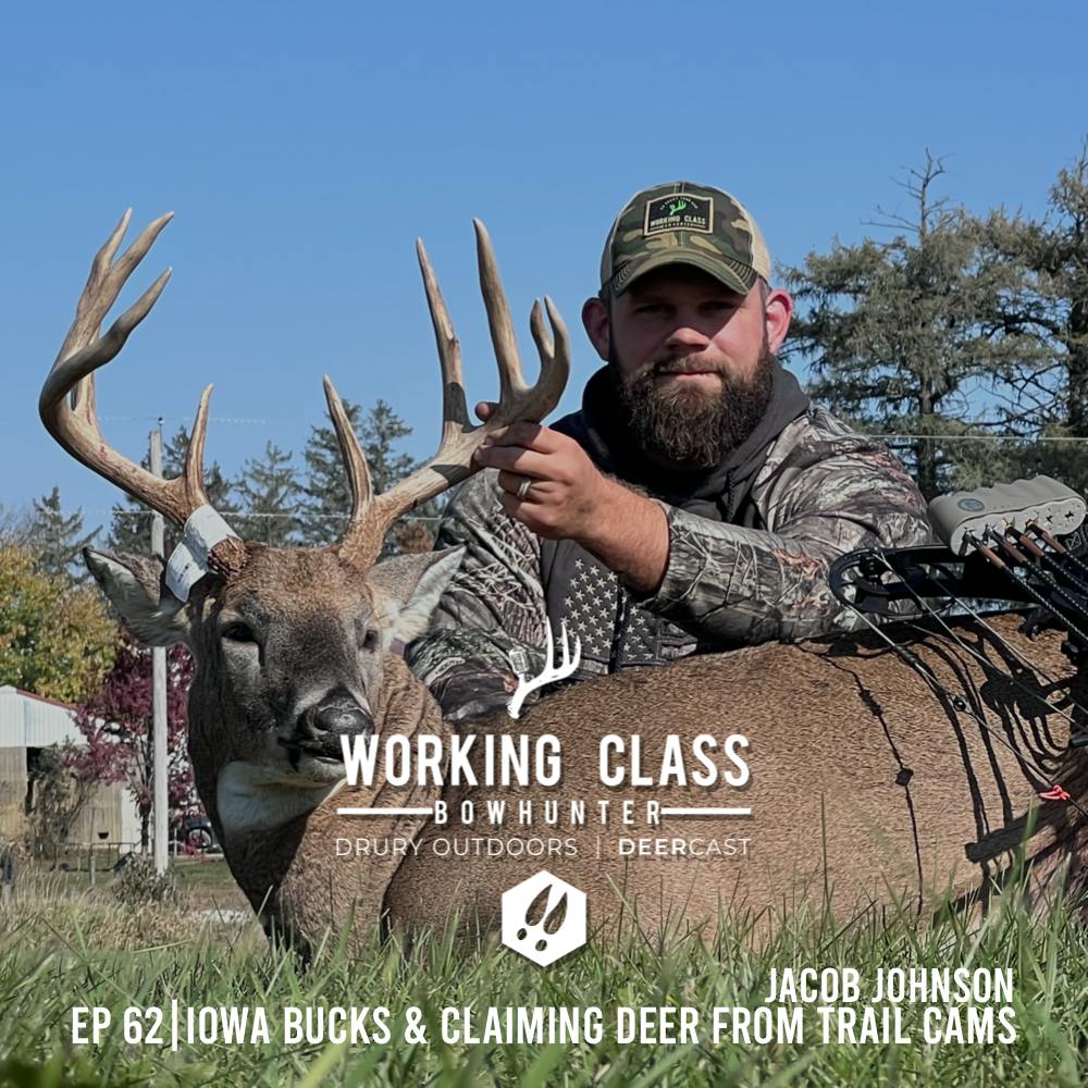 Ep 62 | Iowa Bucks and People Claiming Deer From Trail Cams with Jacob Johnson - WCDC