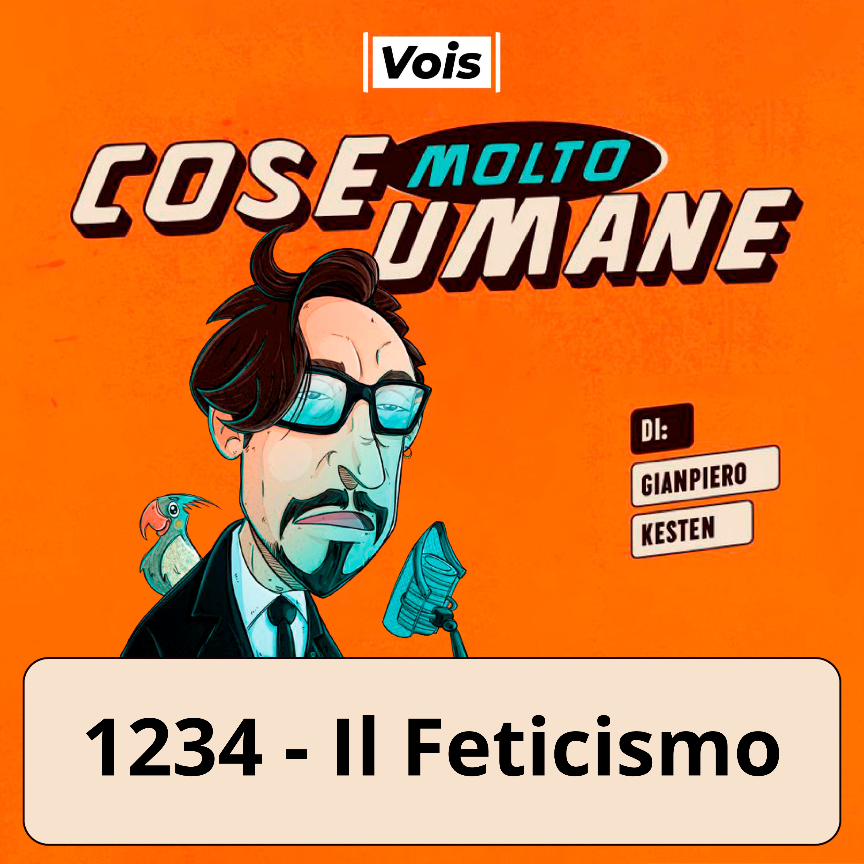 1234 - Perché esiste il feticismo