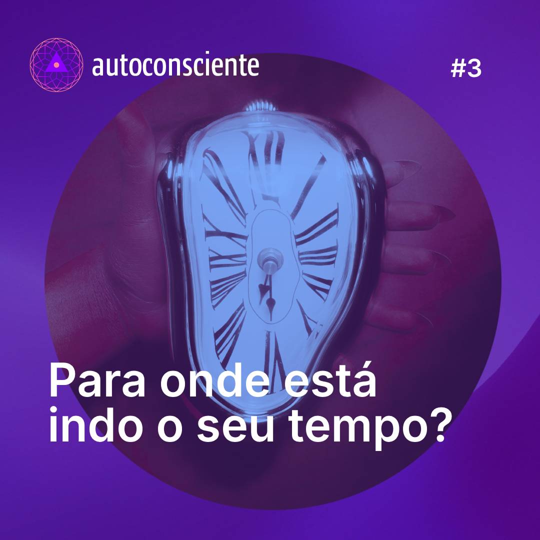 3. Para onde está indo o seu tempo?