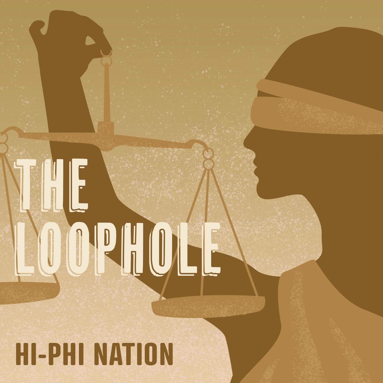 The Loophole