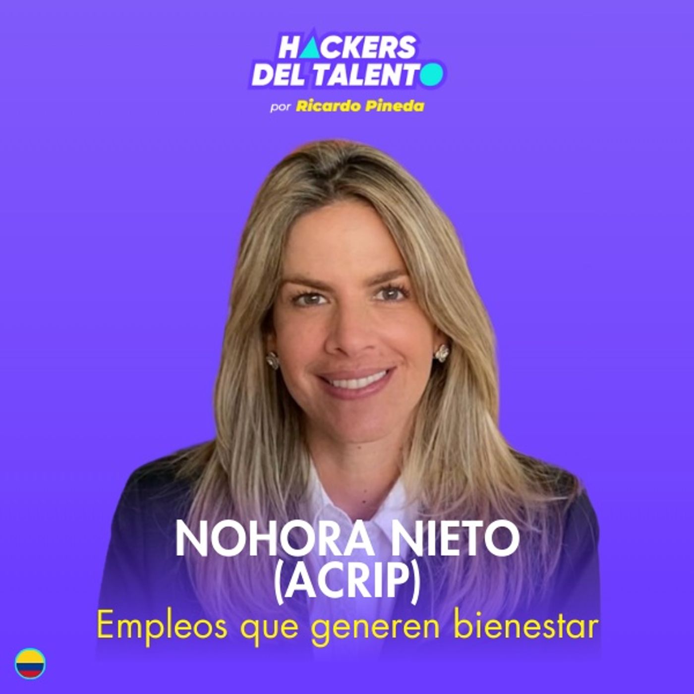 364. Empleos que generen bienestar - Nohora Nieto (Acrip) episode artwork