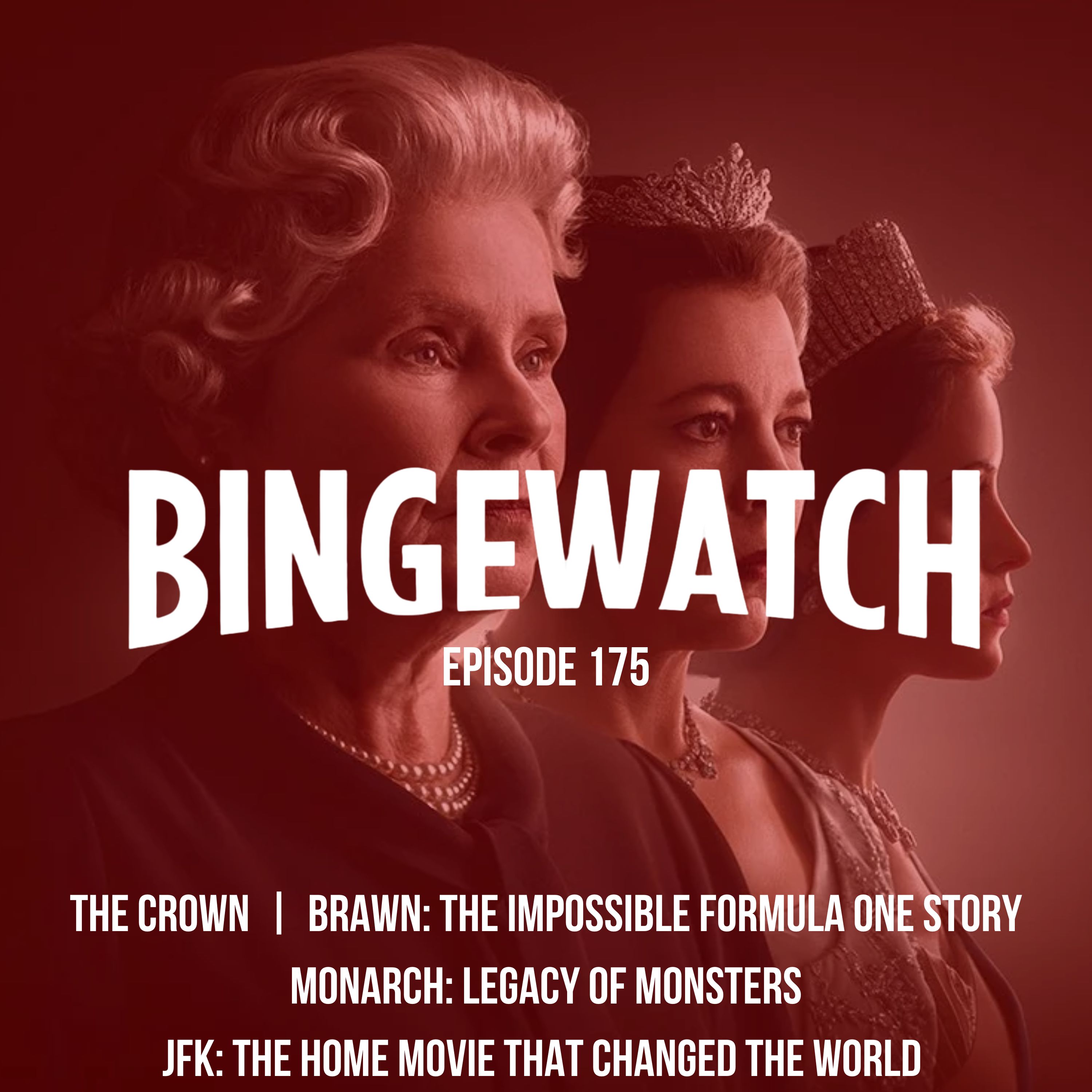 The Crown  |  Brawn: The Impossible Formula One Story  |  Monarch: Legacy of Monsters  |  JFK: The Home Movie That Shook the World