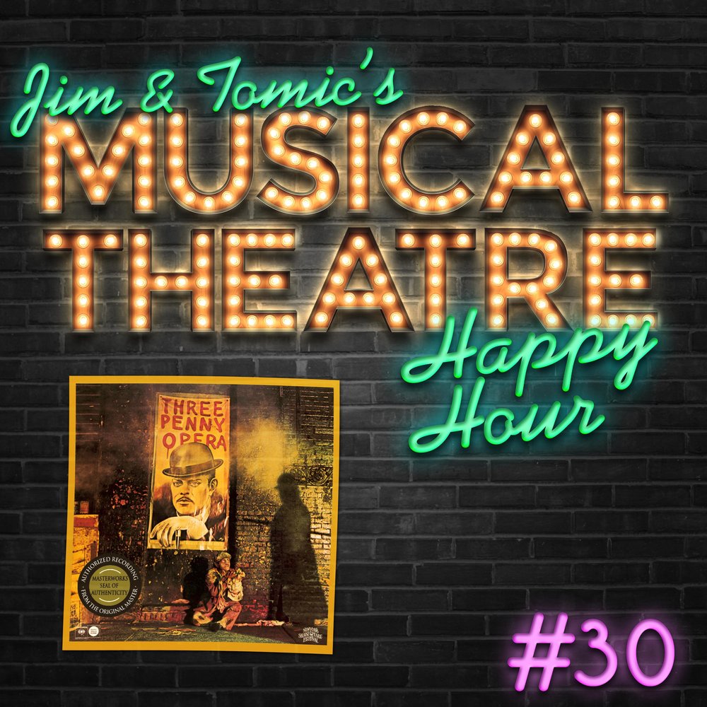 Happy Hour #30: Der Dreigroschenpodcast - ‘The Threepenny Opera’ episode artwork