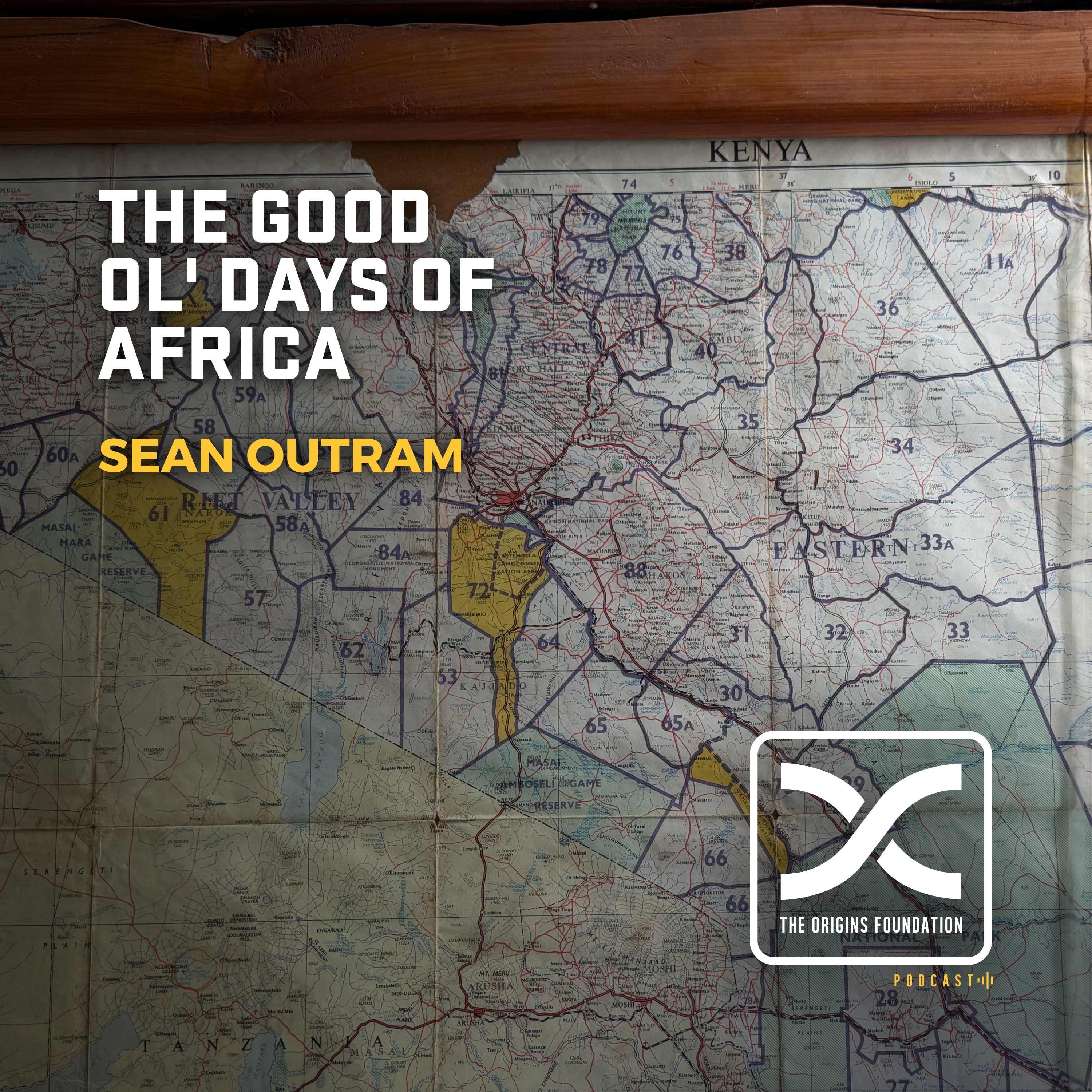 Episode 663 - Sean Outram || The Good Ol’ Days Of Africa