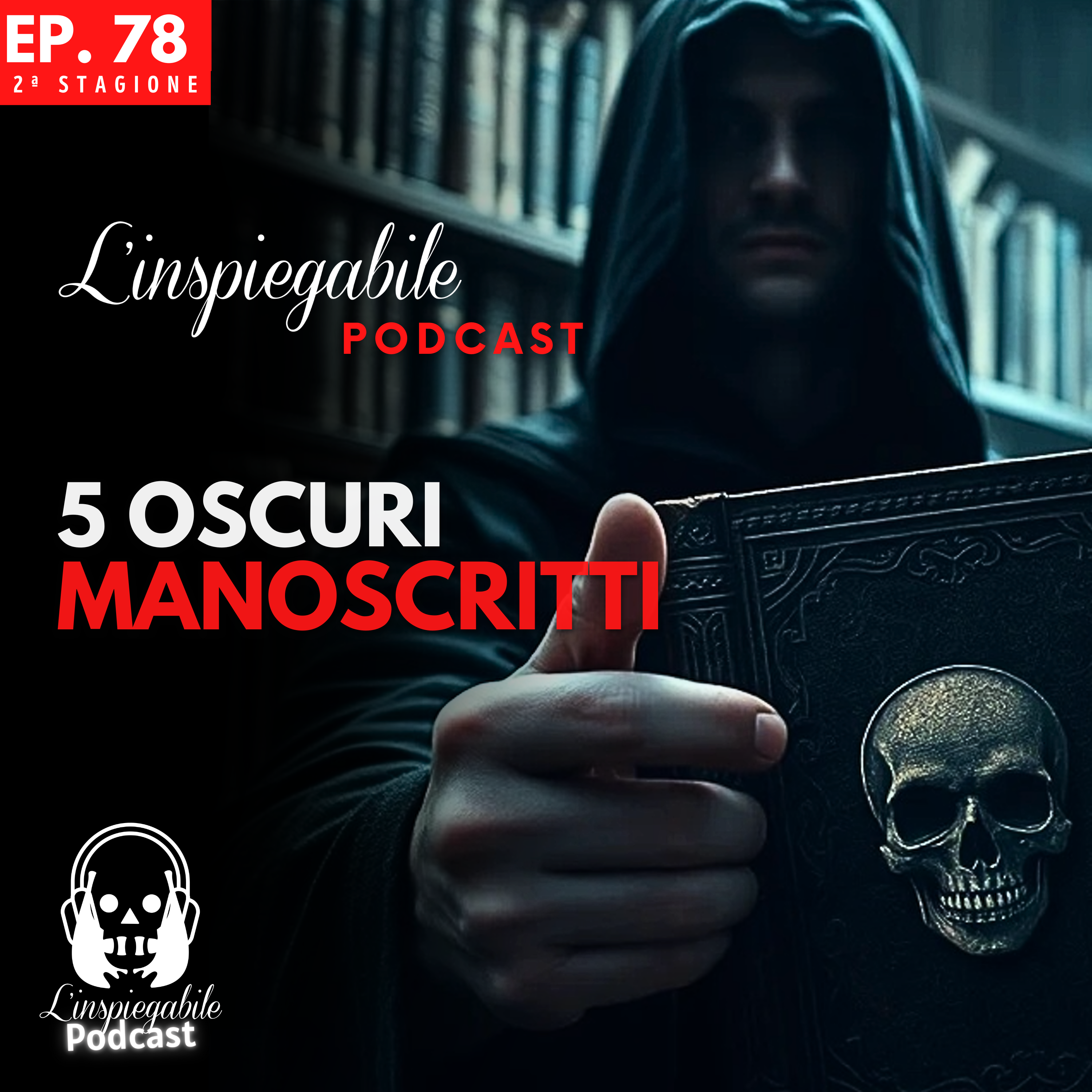 I 5 manoscritti più misteriosi e pericolosi della storia