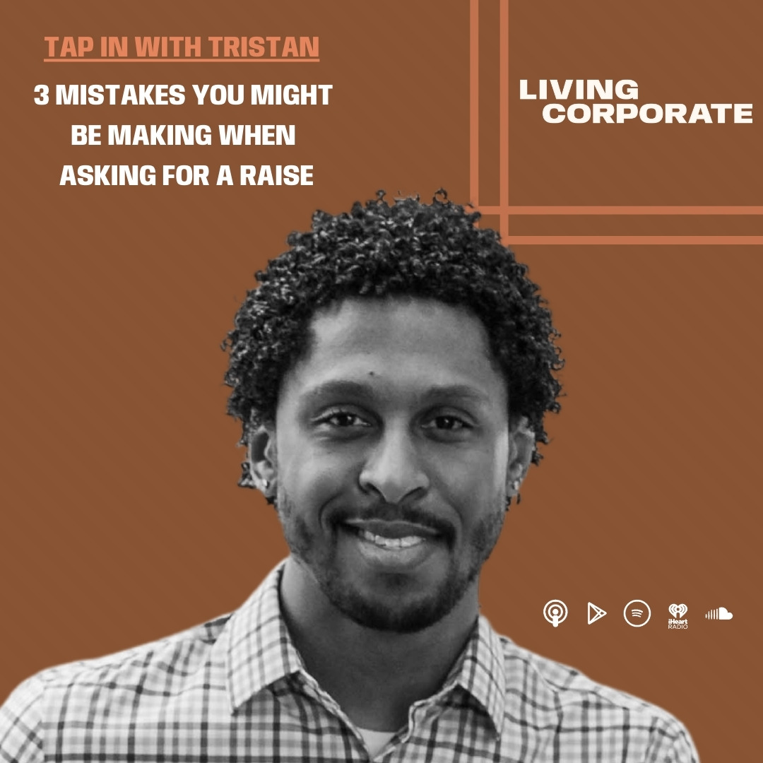 TAP In with Tristan : 3 Mistakes You Might Be Making When Asking For A Raise episode artwork
