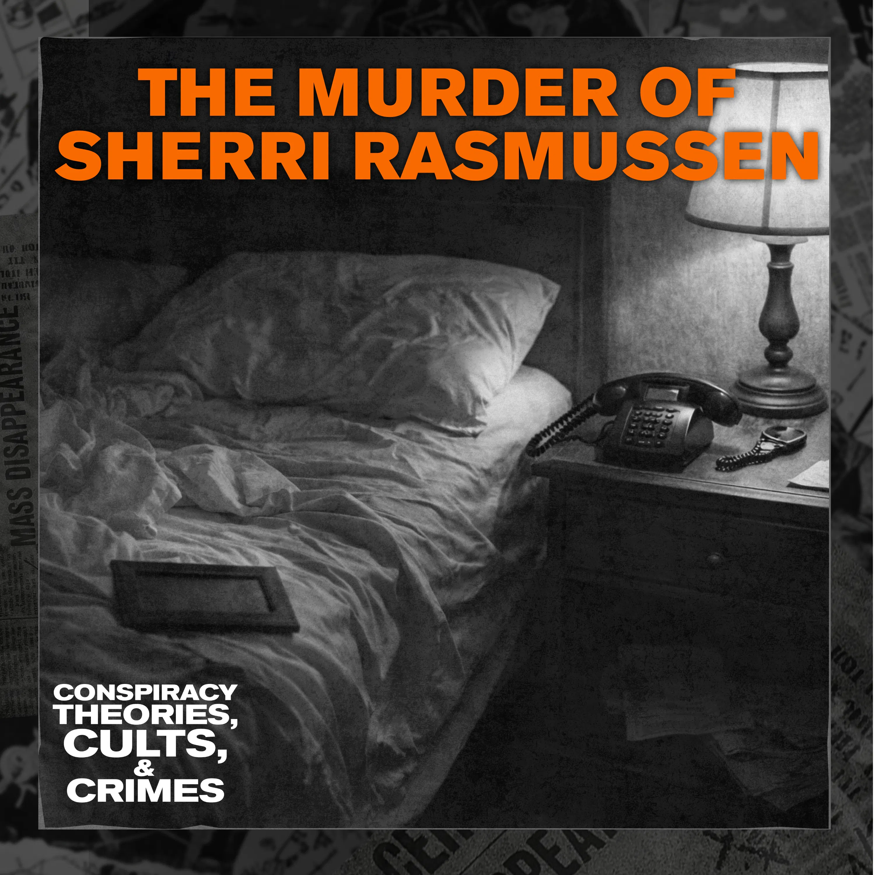 40 Years Later: The Murder of Sherri Rasmussen, with Carter Roy — Conspiracy Theories, Cults, & Crimes cover