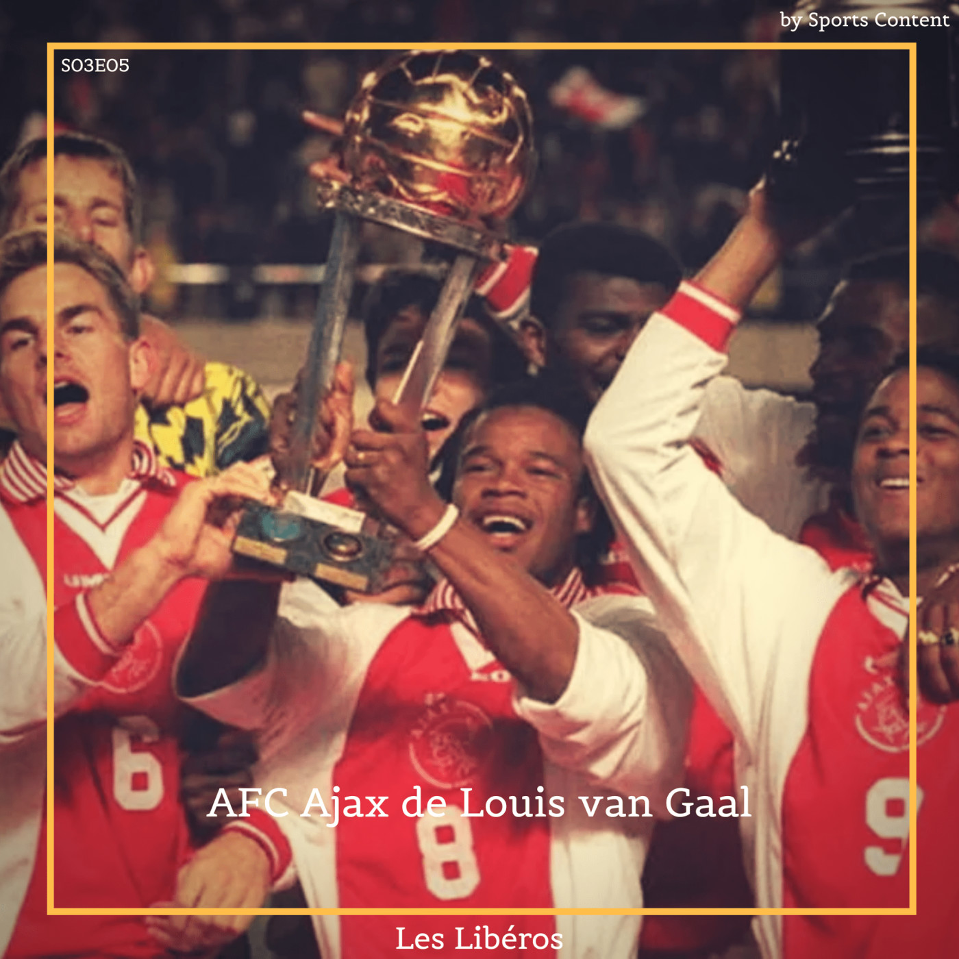 L'AFC Ajax de Louis Van Gaal (1991-1997)