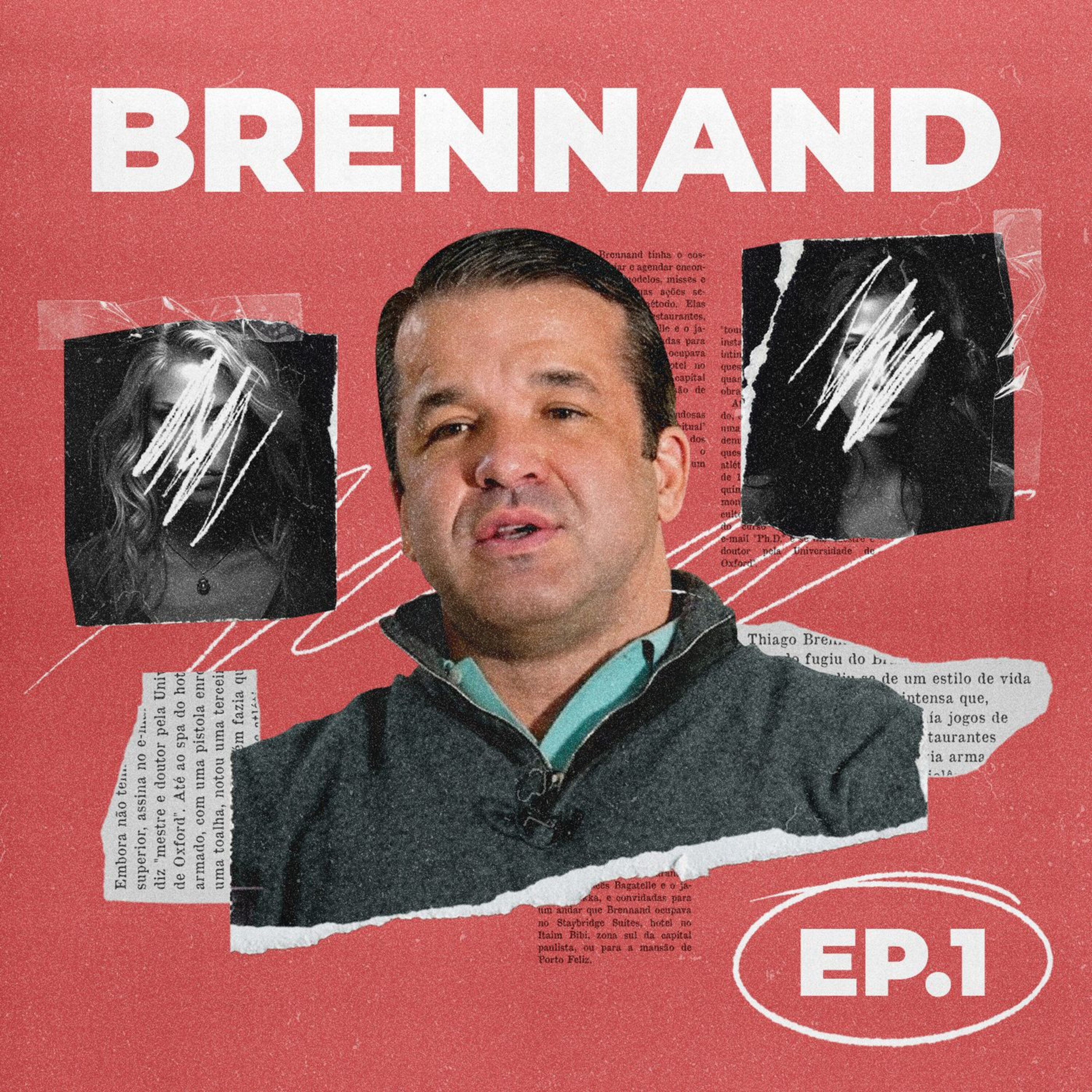 Brennand #1: A força de um sobrenome episode artwork
