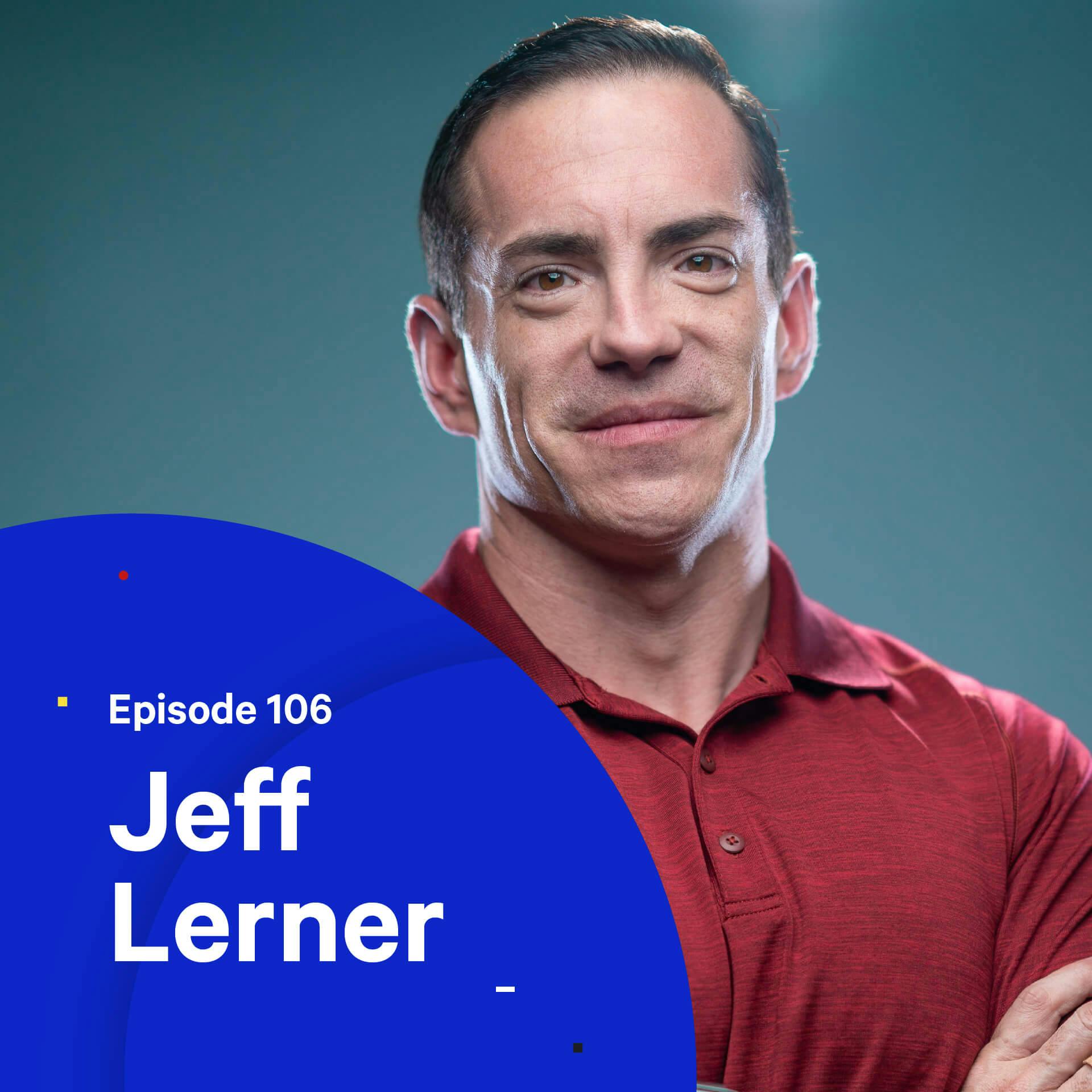 106 - Digital Real Estate — with Jeff Lerner