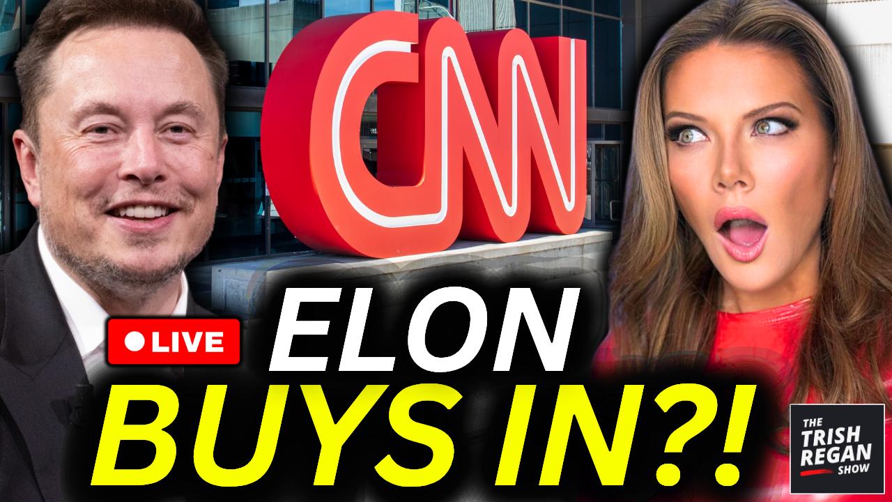 🚨IT’S OFFICIAL! Trump Ally Now CONTROLS CNN…And Elon Musk Is Being Tapped As Potential Investor S6 E10