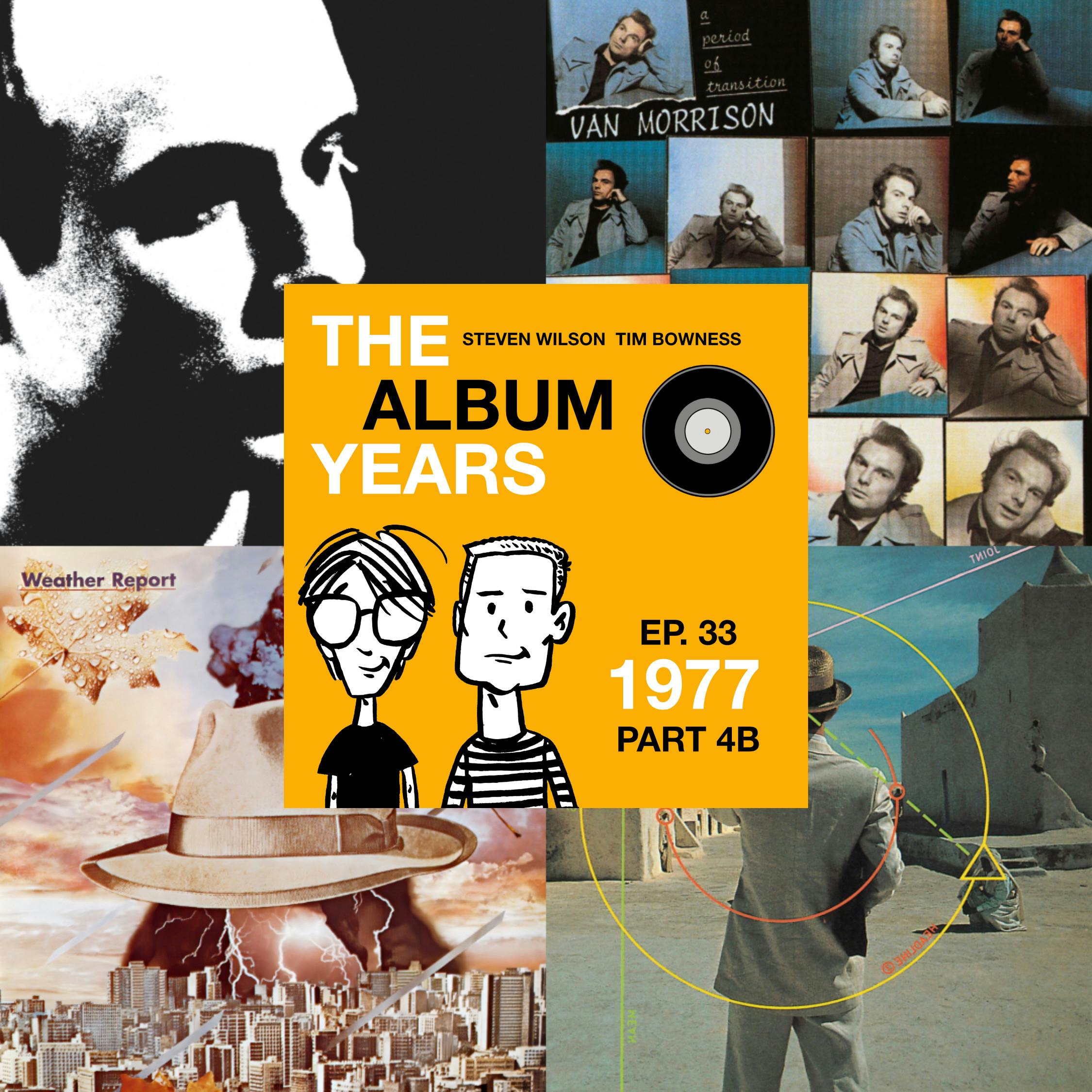#33 (1977 Part 4B) Brian Eno, Van Morrison, Weather Report, Brand X & more!