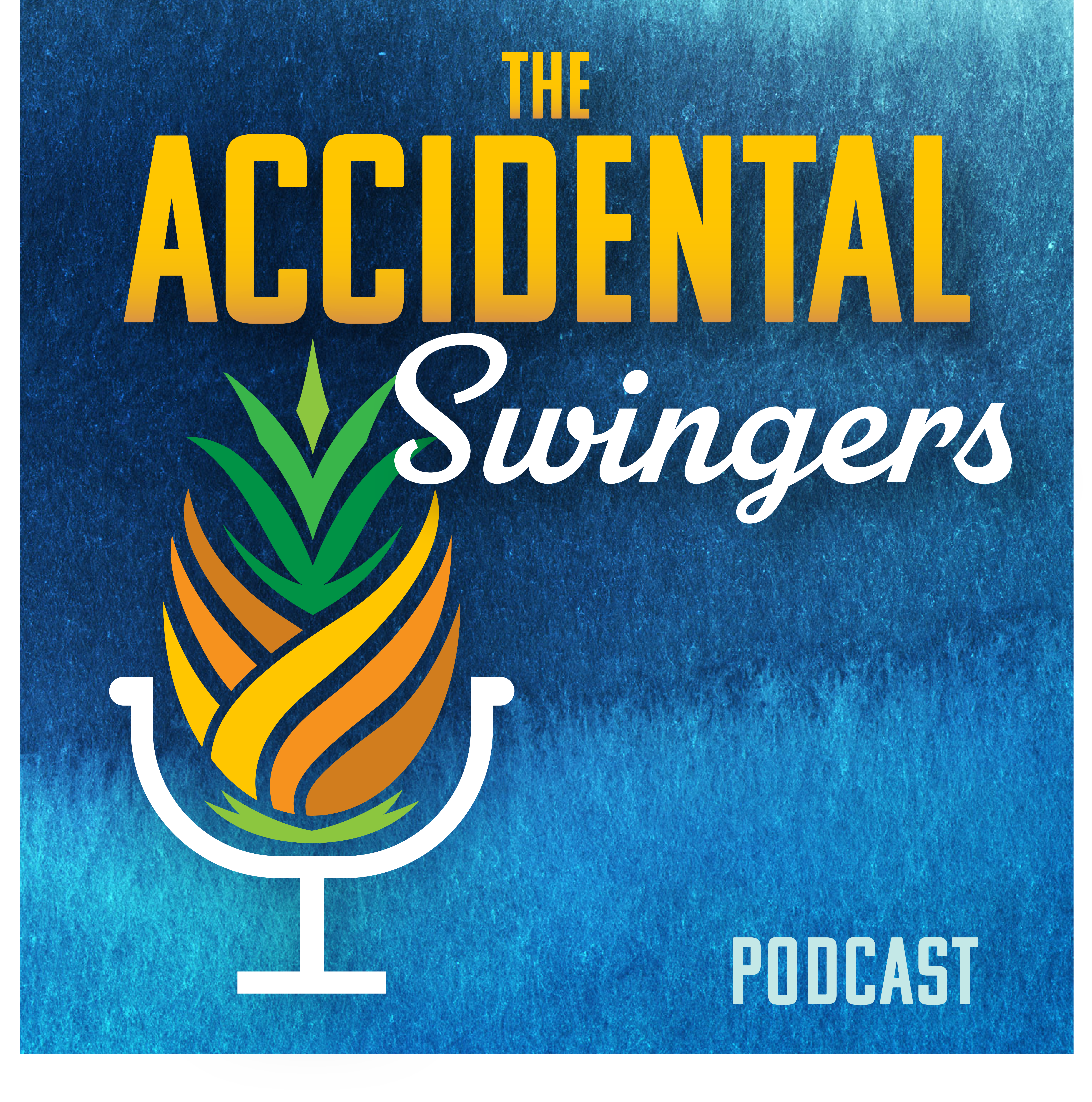 undefined - Ep 17: Steamy, Sexy, Swinger Fun!