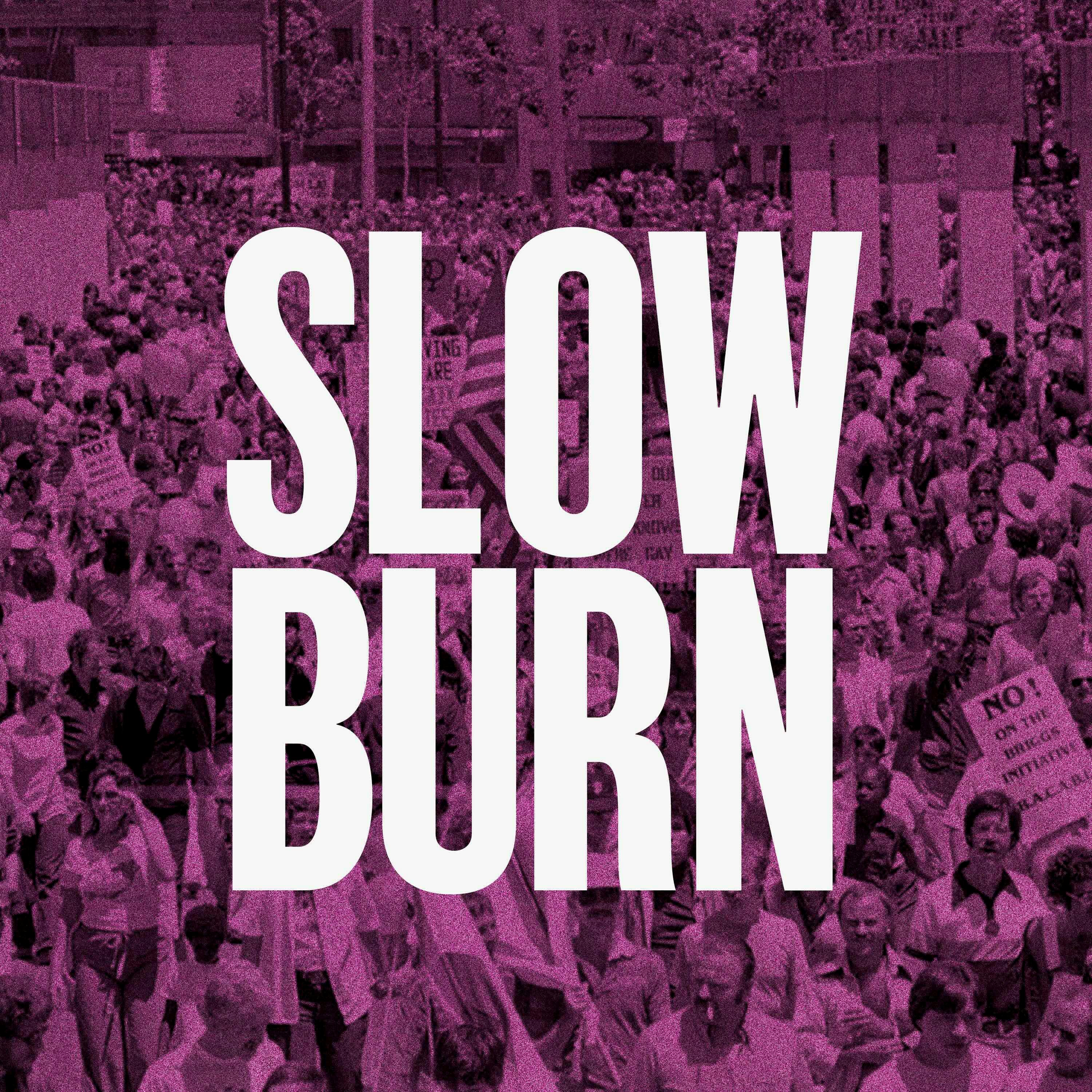 Announcing Slow Burn Season 9