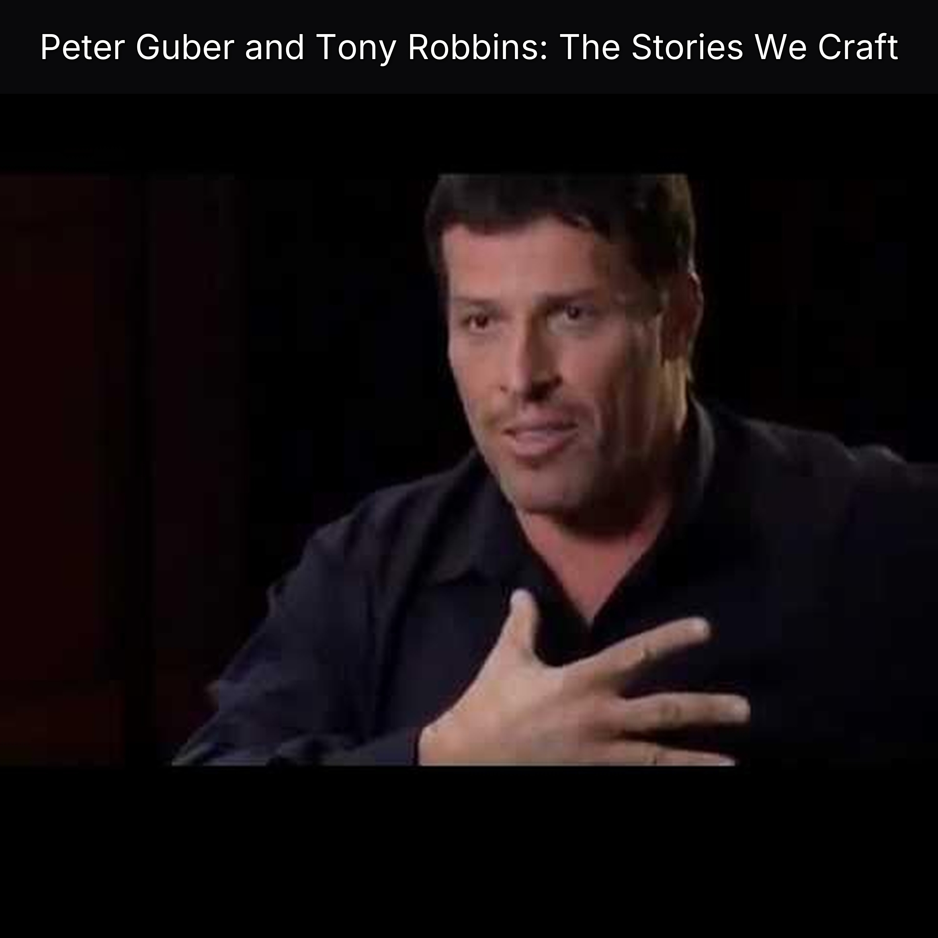 Peter Guber and Tony Robbins: The Stories We Craft episode artwork