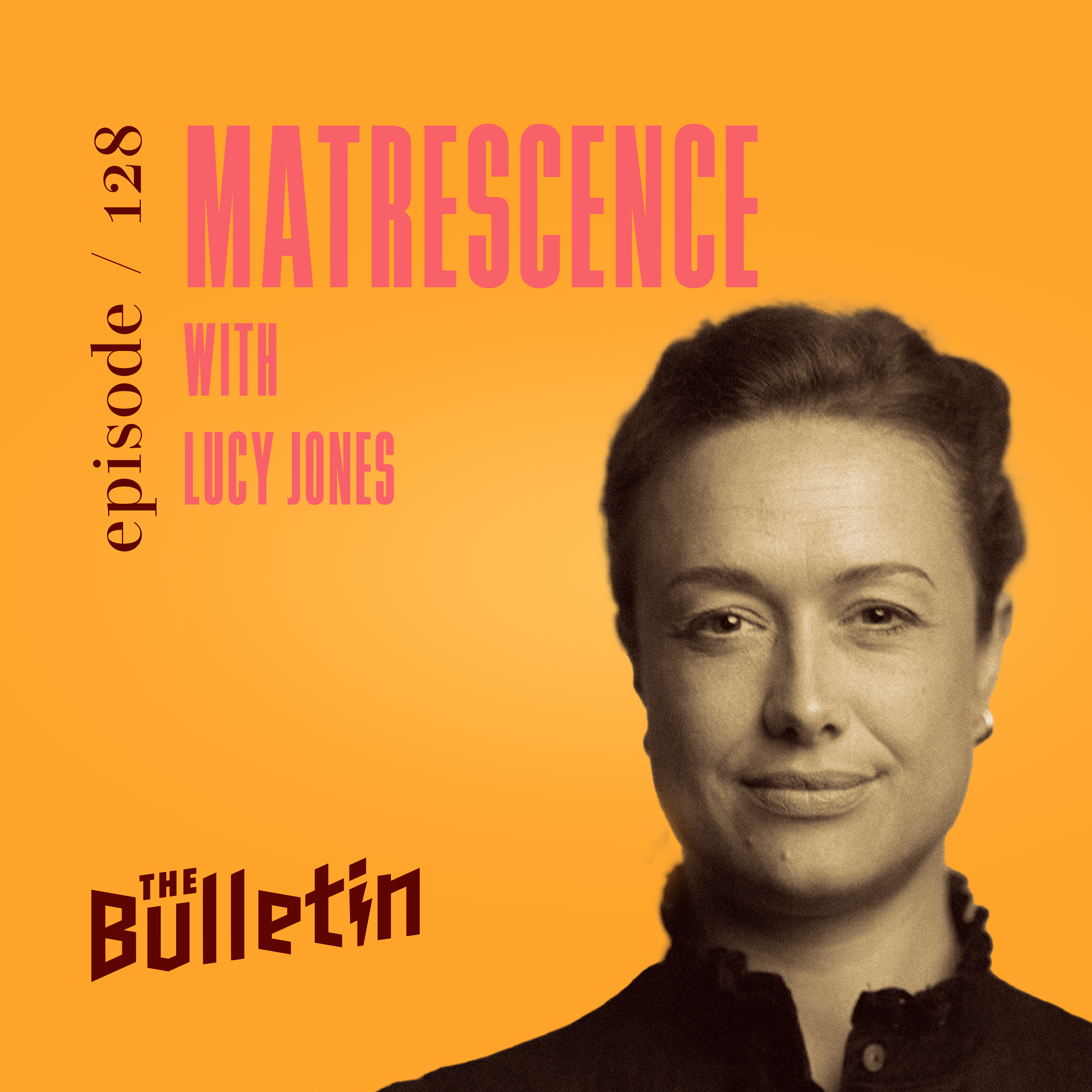 Matrescence with Lucy Jones