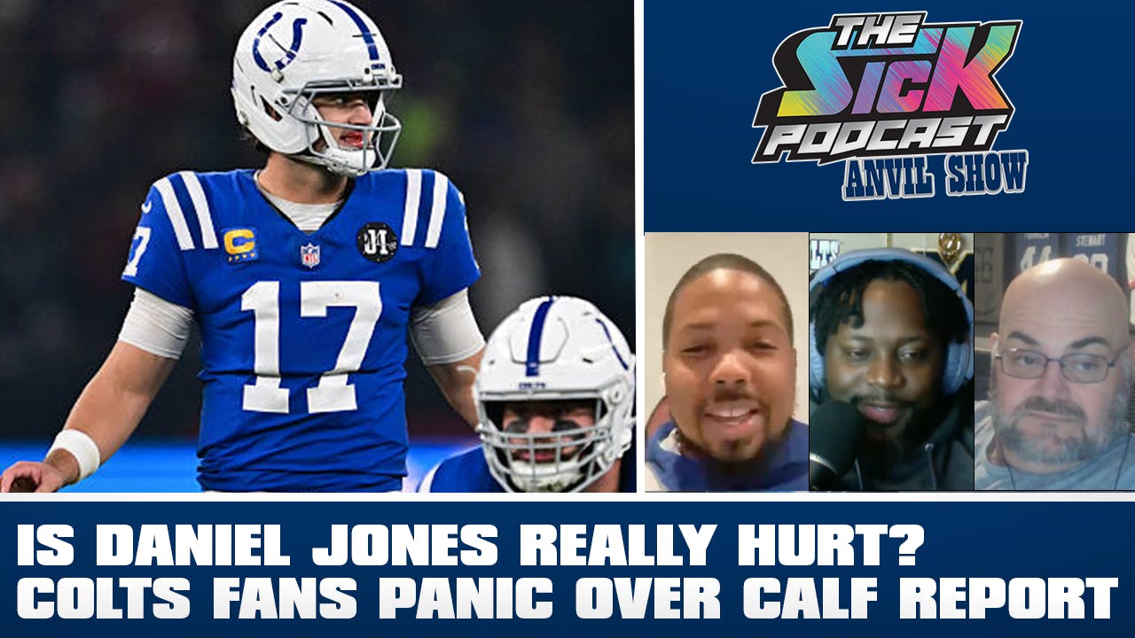 Colts Talk #173 - Is Daniel Jones Really Hurt? Colts Fans Panic Over Calf Report Colts Talk #173 - Is Daniel Jones Really Hurt? Colts Fans Panic Over Calf Report