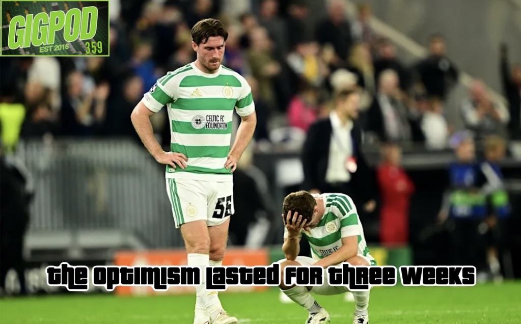 GIGPOD EP 359: THE OPTIMISM LASTED THREE WEEKS episode artwork