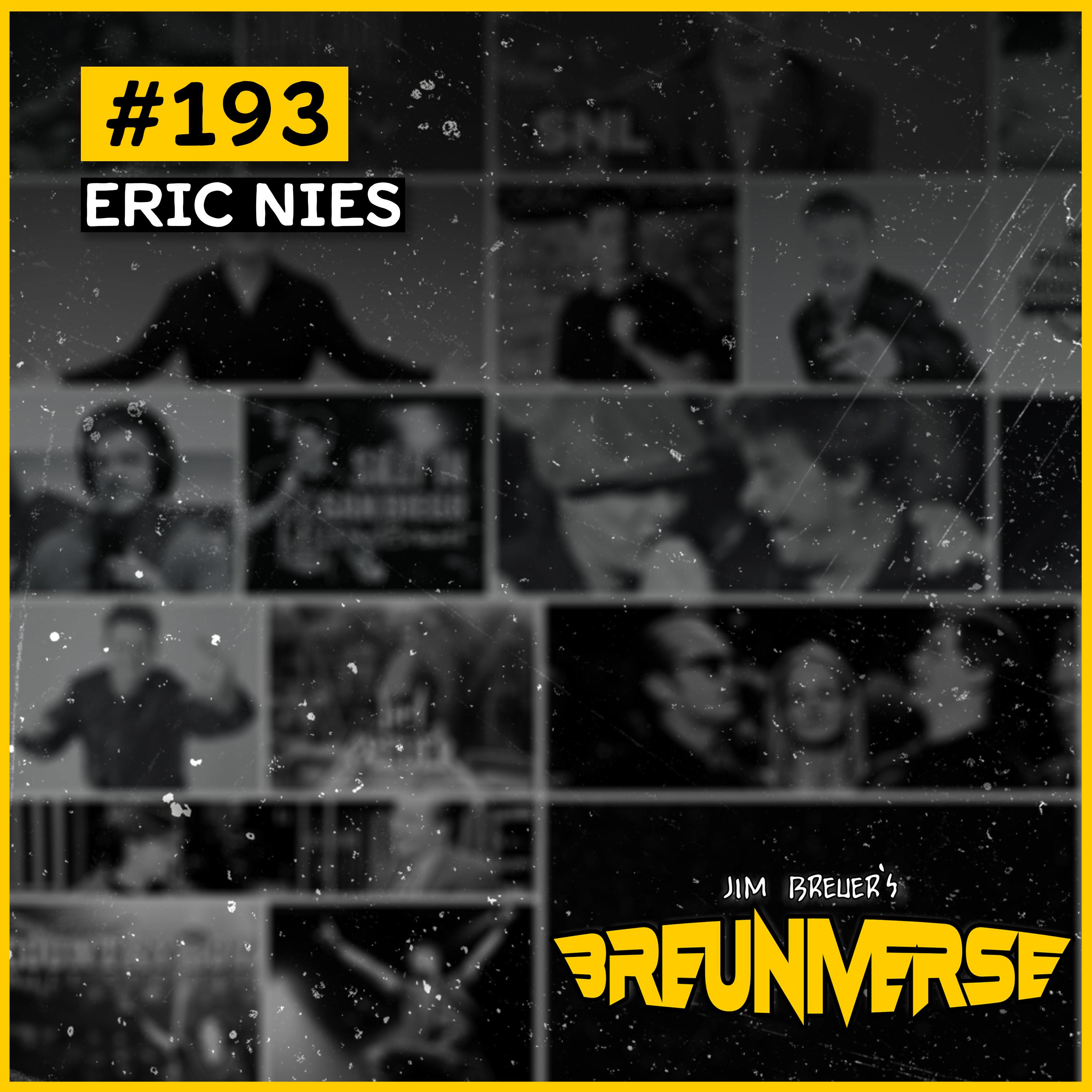 Getting REAL with Eric Nies | Jim Breuer's Breuniverse Ep.193 Getting REAL with Eric Nies | Jim Breuer's Breuniverse Ep.193