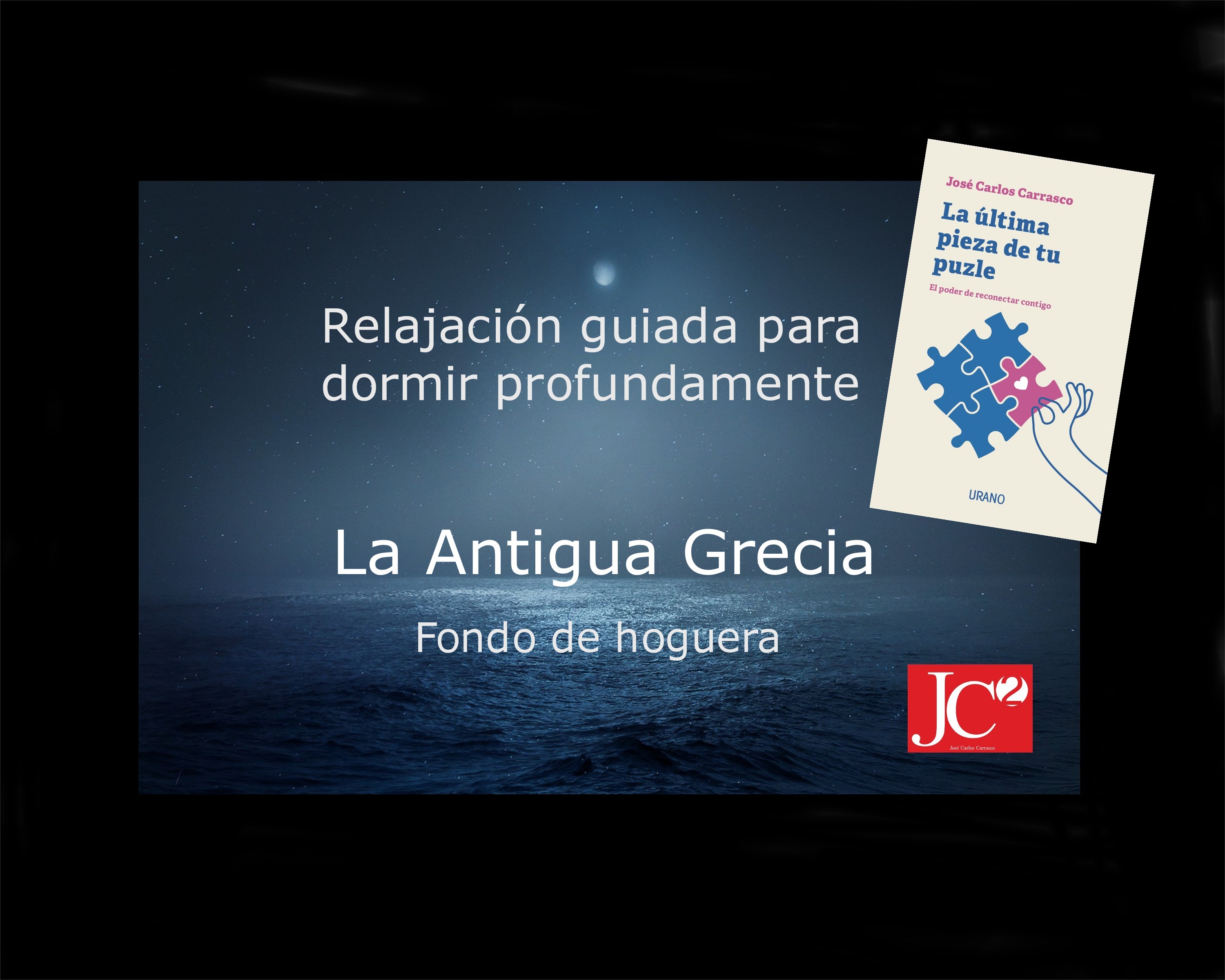 LA ANTIGUA GRECIA | Relajación guiada para conciliar el sueño profundo. (V.1 Fondo de hoguera) episode artwork